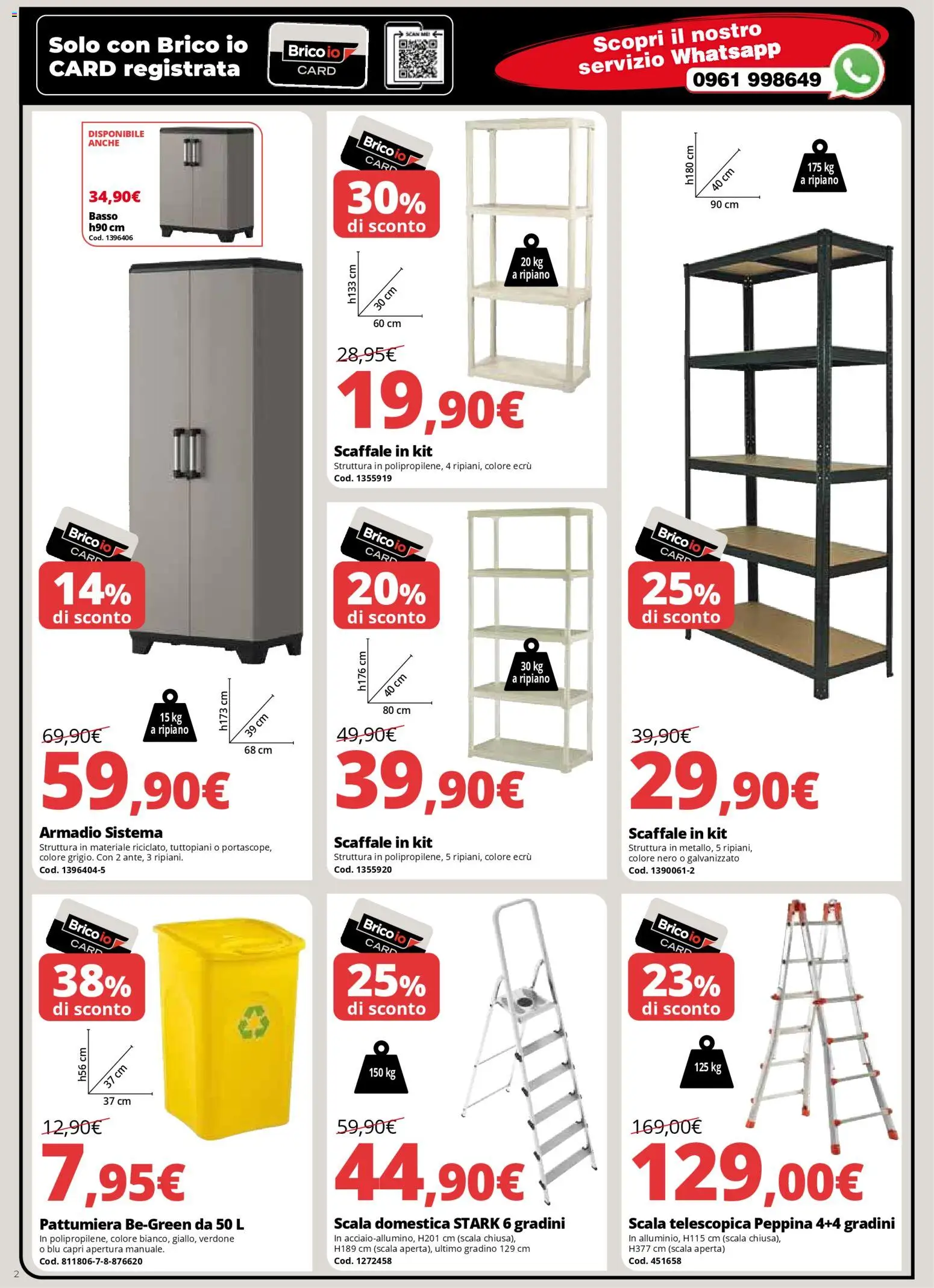 Volantino Brico io del 06.11.2025 | Pagina: 2 | Prodotti: Ripiano, Scaffale, Pattumiera, Armadio