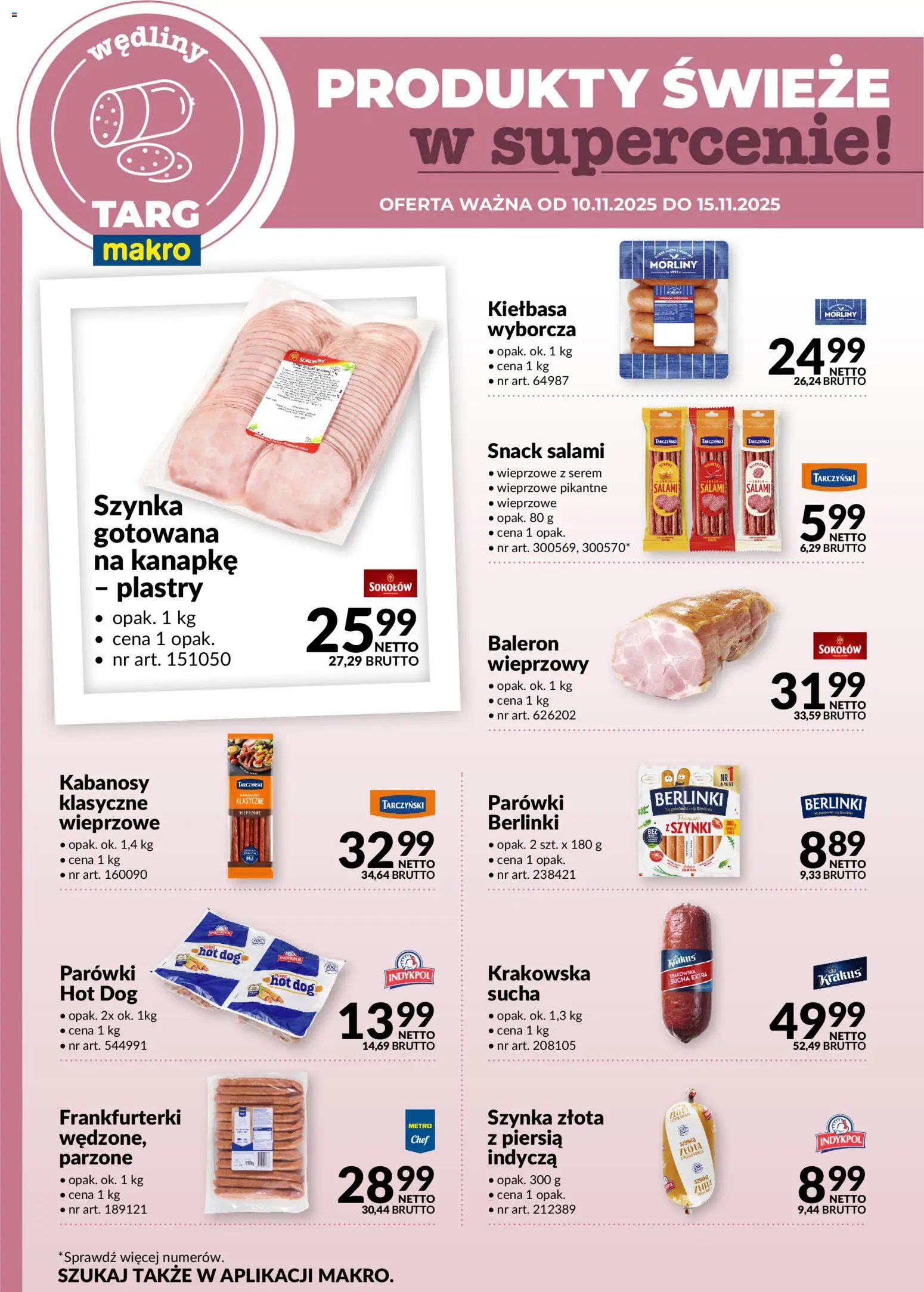 Makro Gazetka - Produkty świeże w supercenie od 10.11.2025 | Strona: 2 | Produkty: Kiełbasa, Frankfurterki, Salami, Wędliny