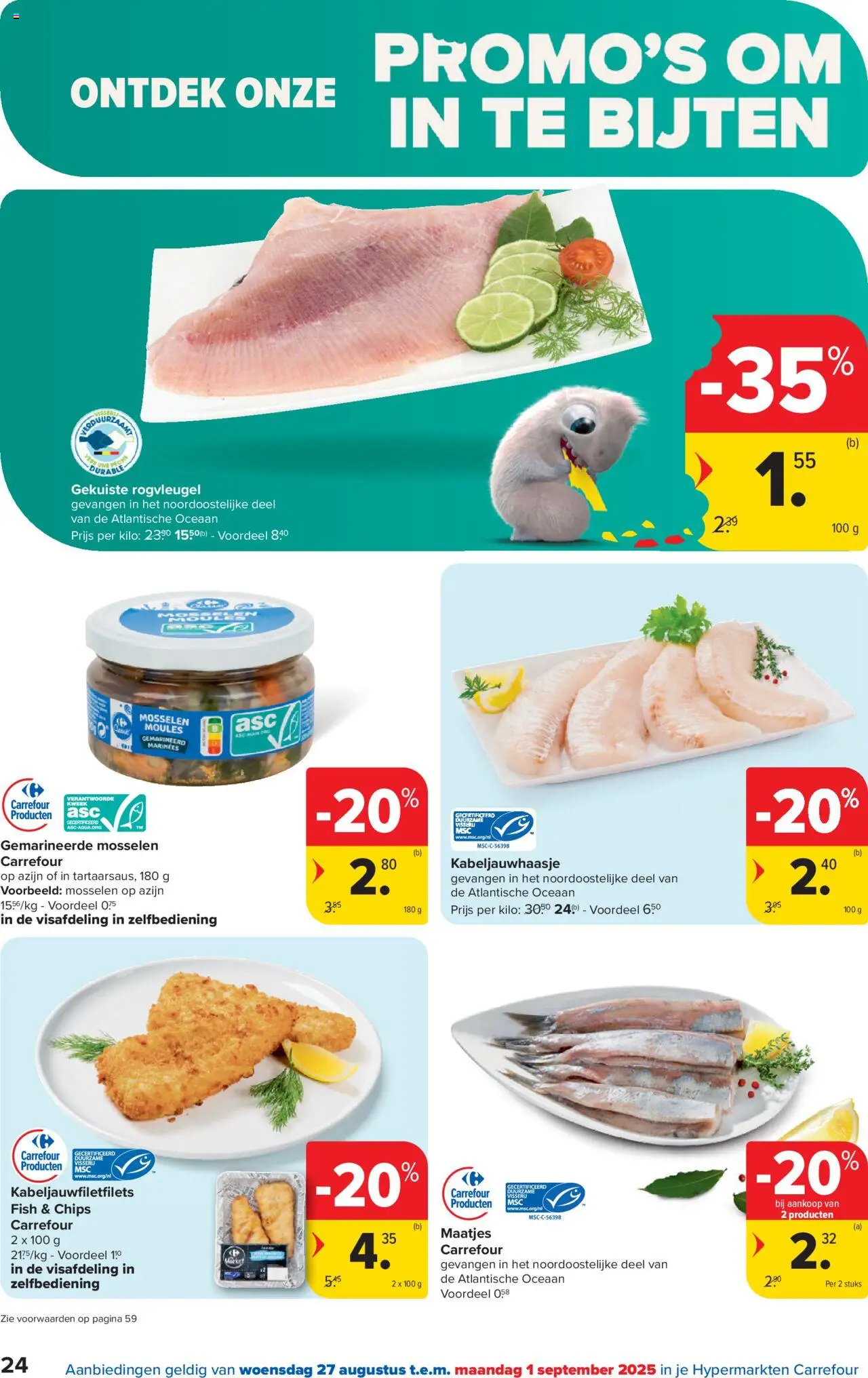  | Pagina: 24 | Producten: Mosselen, Chips