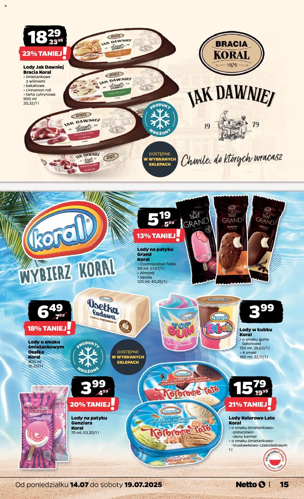 Netto gazetka - Spożywcza od 14.07.2025 | Strona: 15 | Produkty: Osełka, Gumy, Lody na patyku, Lody