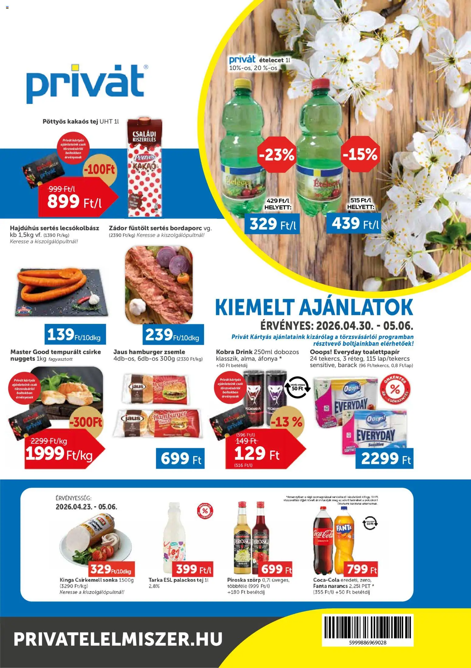 PRIVÁT akciós ujság - amely érvényes a következő dátumtól: 30.04.2026 | Oldal: 1 | Termékek: Hamburger, Nuggets, Narancs, Kakaós tej