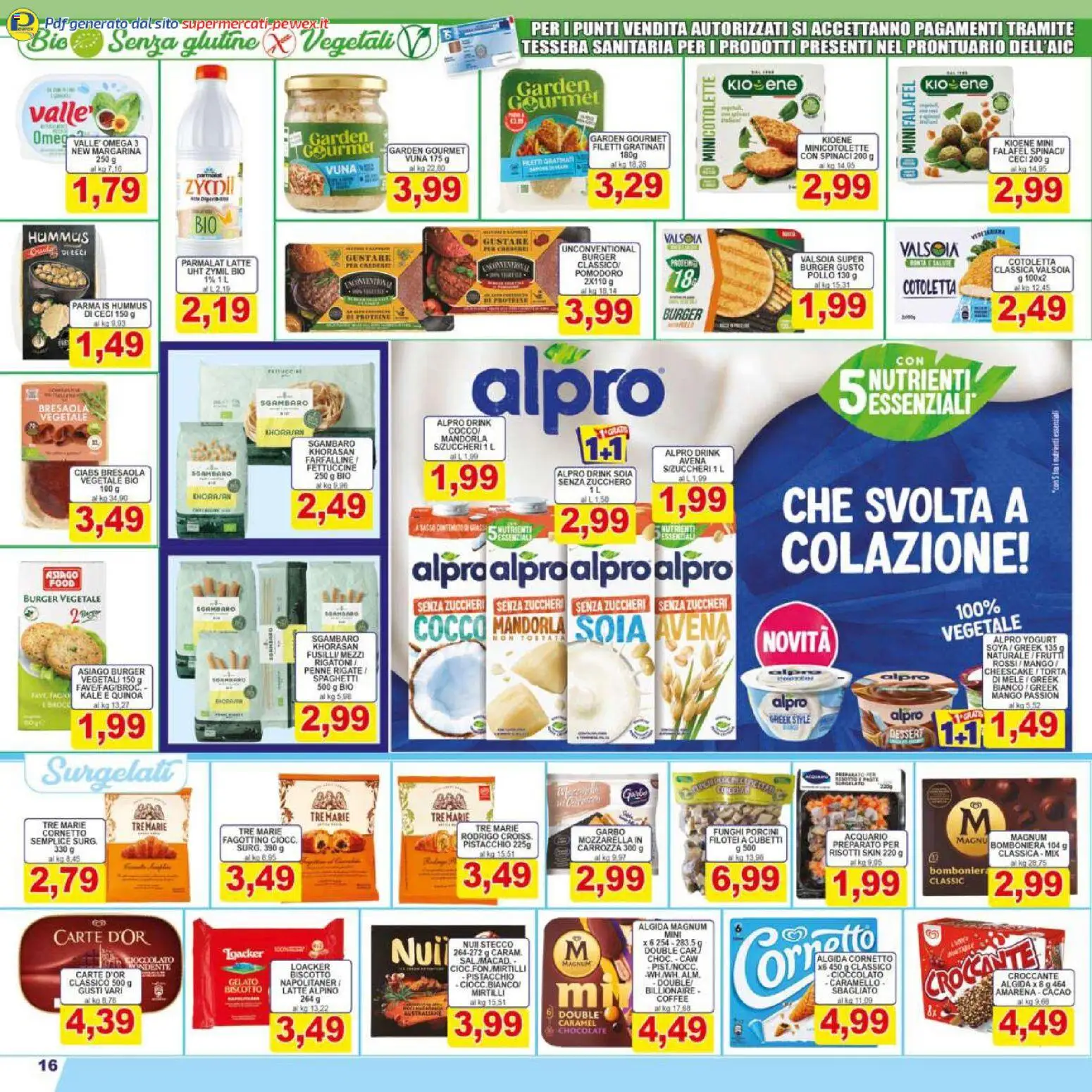 Volantino Pewex del 13.02.2026 | Pagina: 16 | Prodotti: Yogurt, Cornetto, Latte, Spinaci