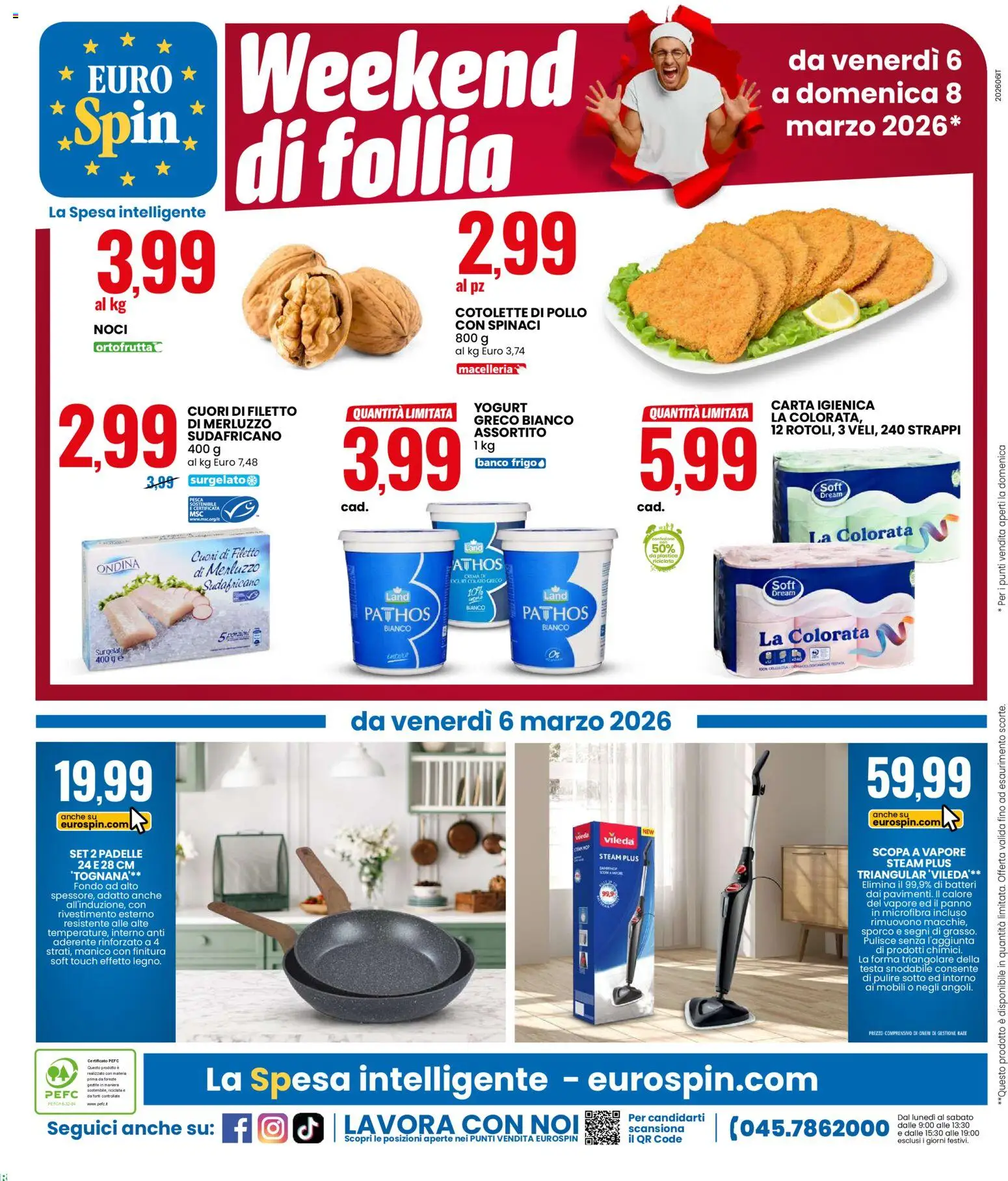 Volantino Eurospin del 26.02.2026 | Pagina: 18 | Prodotti: Yogurt, Noci, Scopa, Scopa a vapore