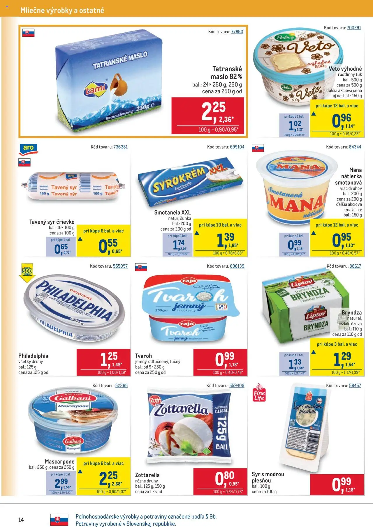Metro maloobchod │ platný od 16.07.2025 | Strana: 14 | Produkty: Mozzarella, Bryndza, Tatranské maslo, Mascarpone