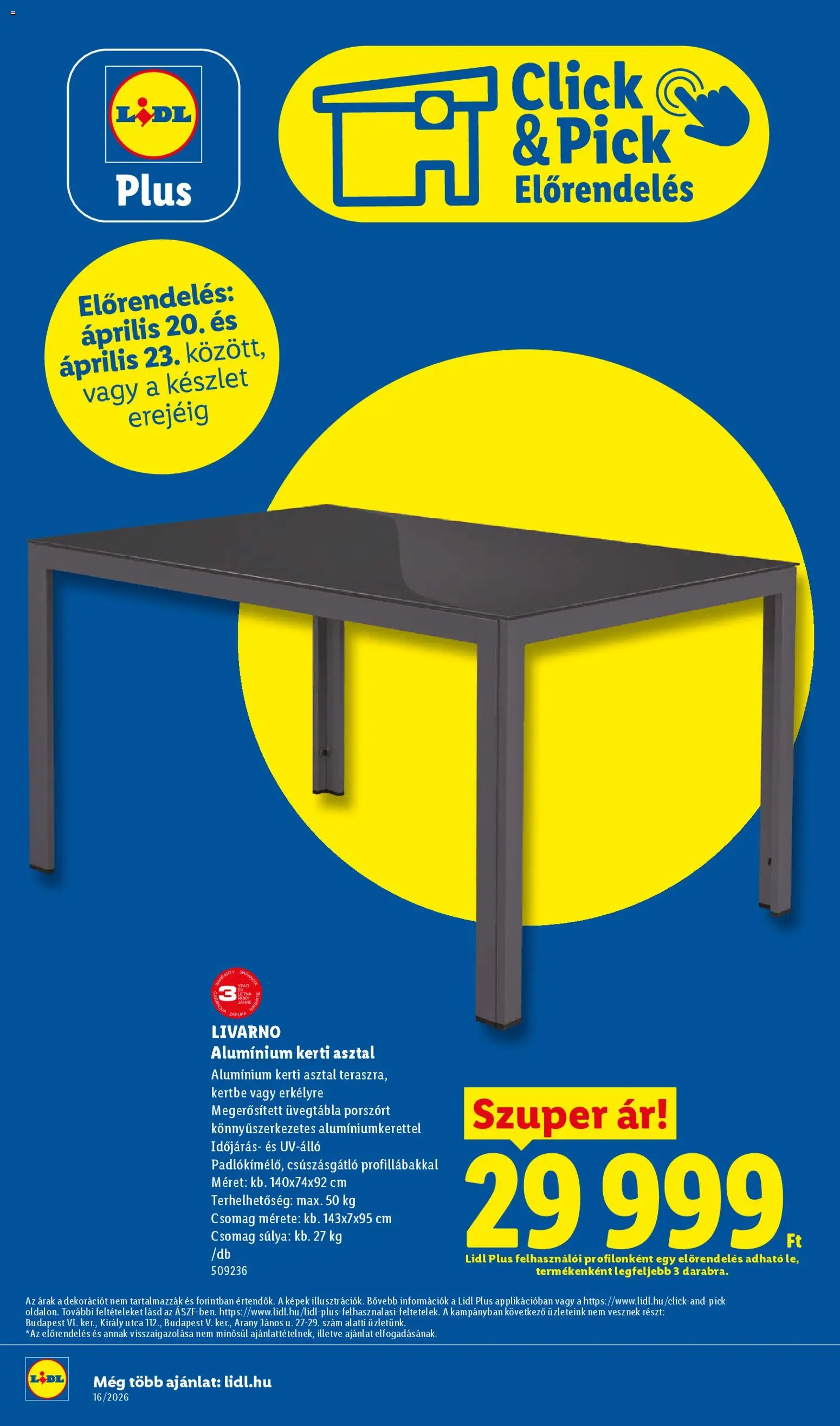 Lidl akciós ujság - amely érvényes a következő dátumtól: 16.04.2026 | Oldal: 34 | Termékek: Pick, Kerti asztal, Asztal