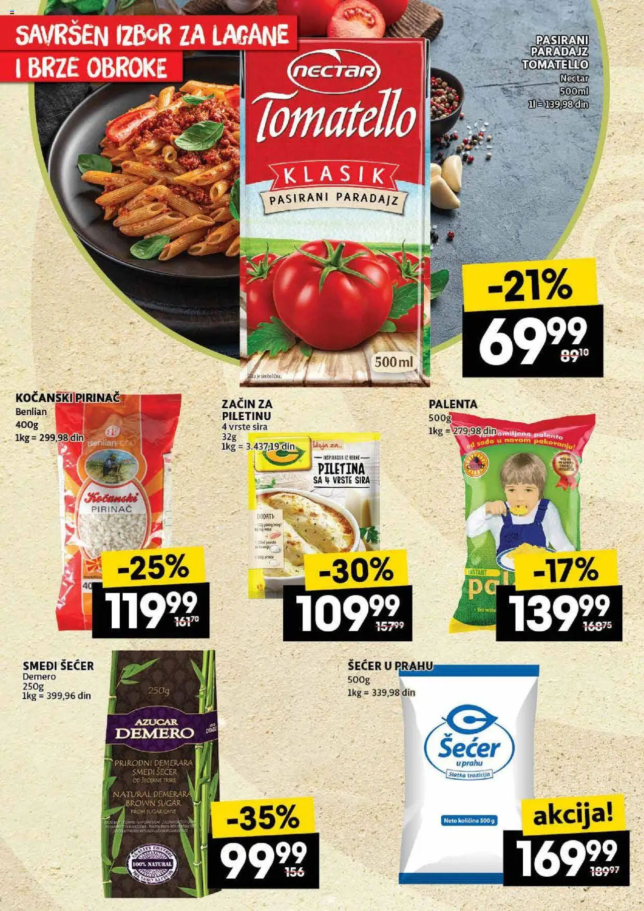 Idea katalog - važi od 16.10.2025 | Strana: 16 | Proizvode: Palenta, Šećer, Šećer u prahu, Paradajz