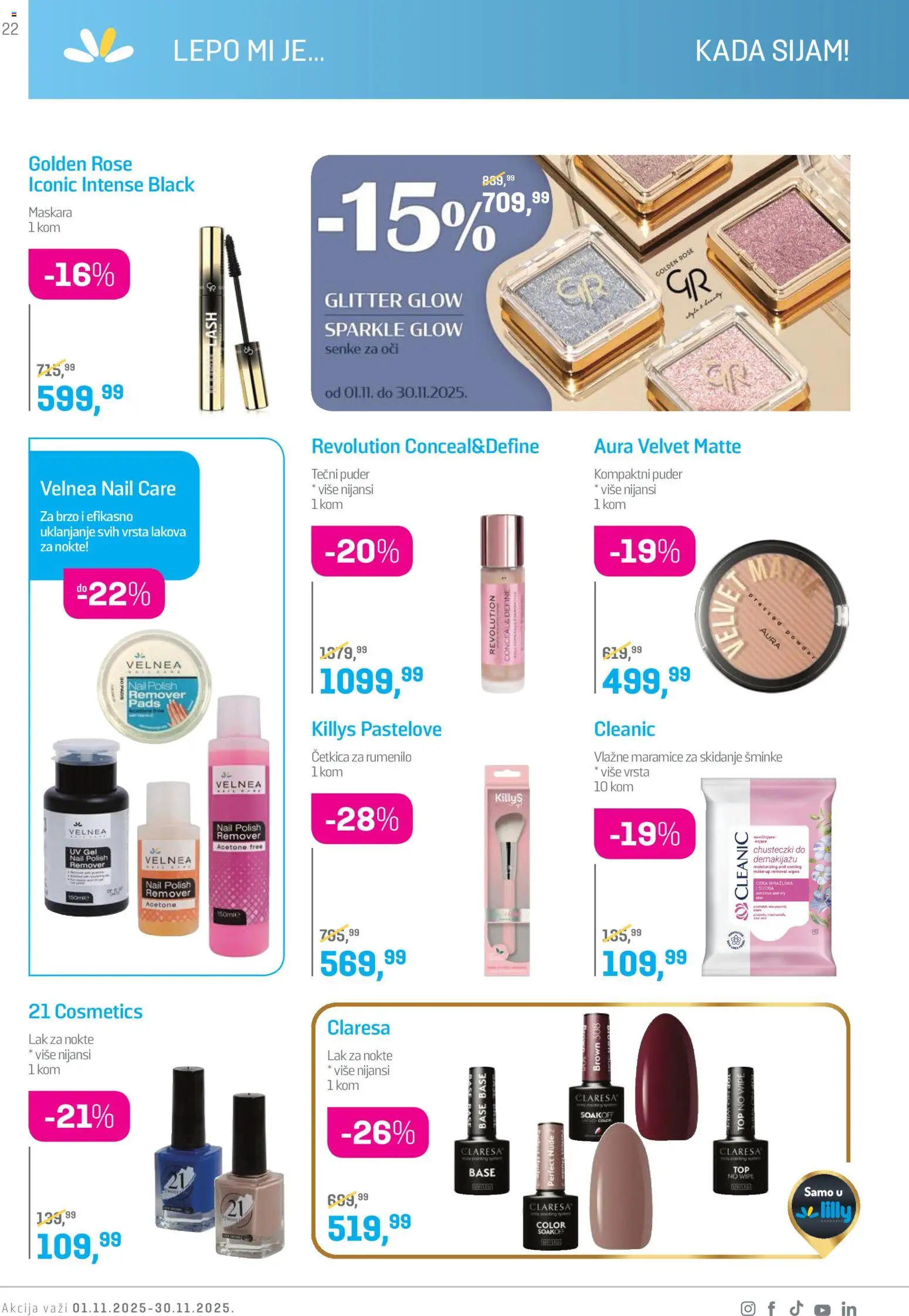 Lilly drogerie katalog - važi od 01.11.2025 | Strana: 22 | Proizvode: Tečni puder, Puder, Lak za nokte, Vlažne maramice