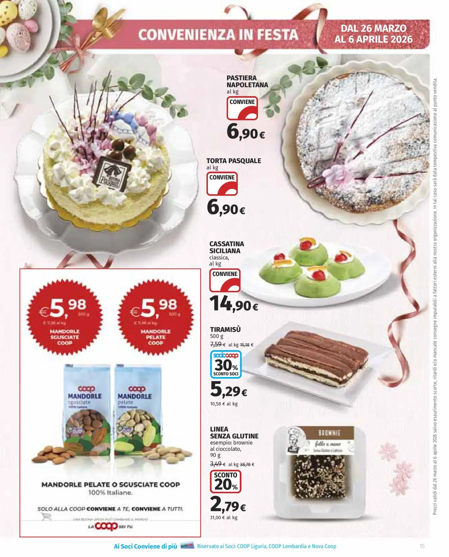 Volantino Ipercoop del 26.03.2026 | Pagina: 15 | Prodotti: Mandorle, Data, Torta