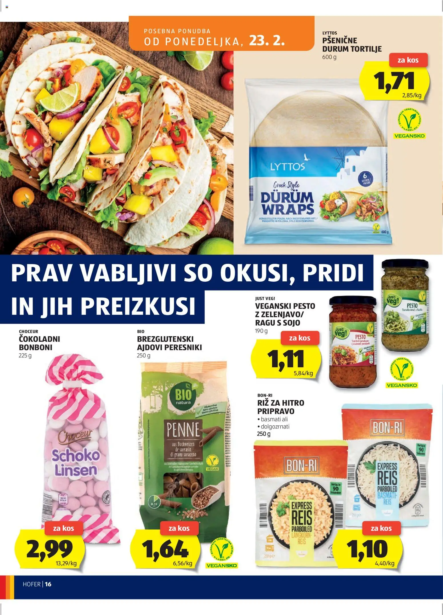 Hofer SI katalog | vrijedi od 18.02.2026 | Stranica: 16 | Proizvodi: Tortilje