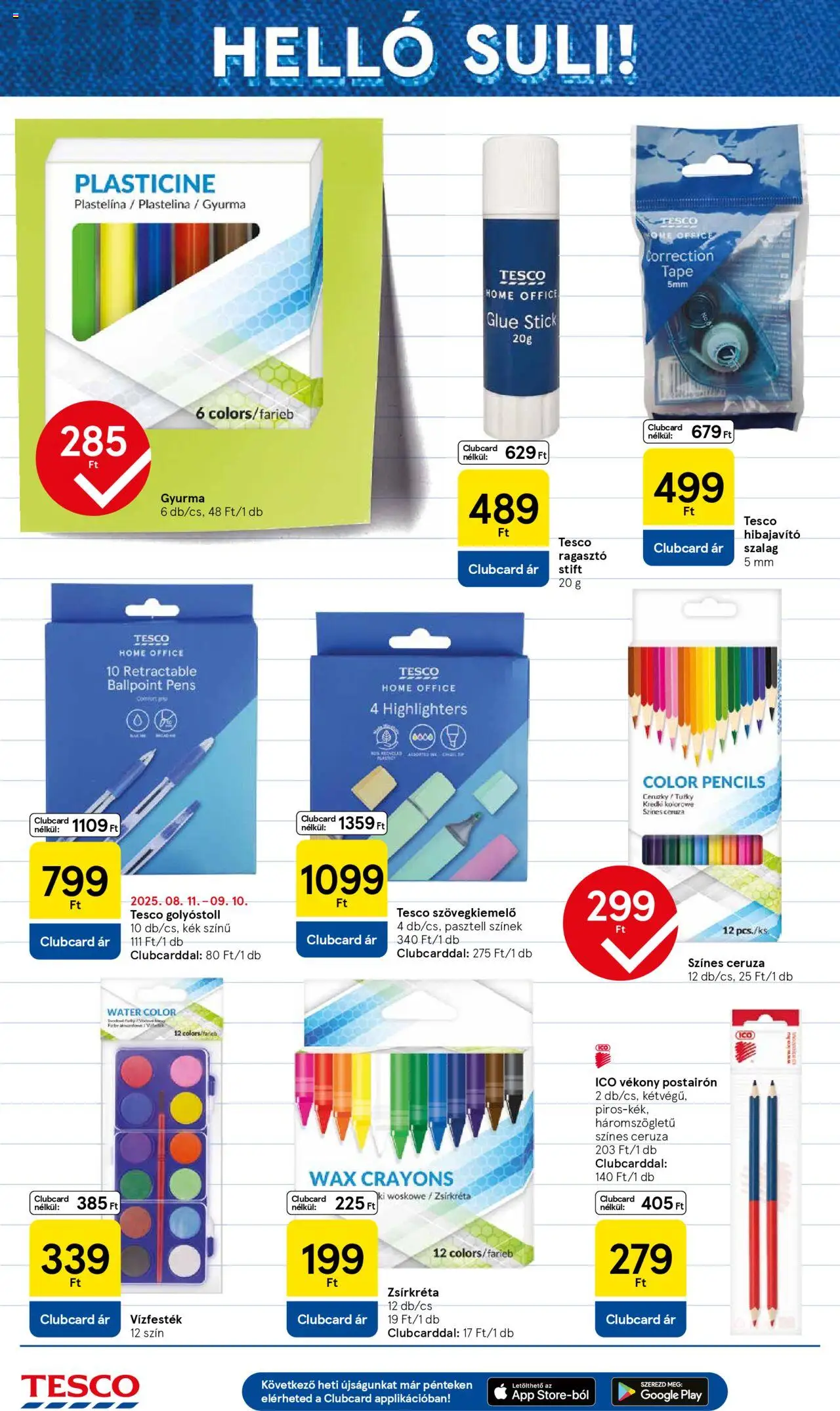 Tesco akciós ujság - amely érvényes a következő dátumtól: 07.08.2025 | Oldal: 12 | Termékek: Ragasztó, Gyurma, Stift