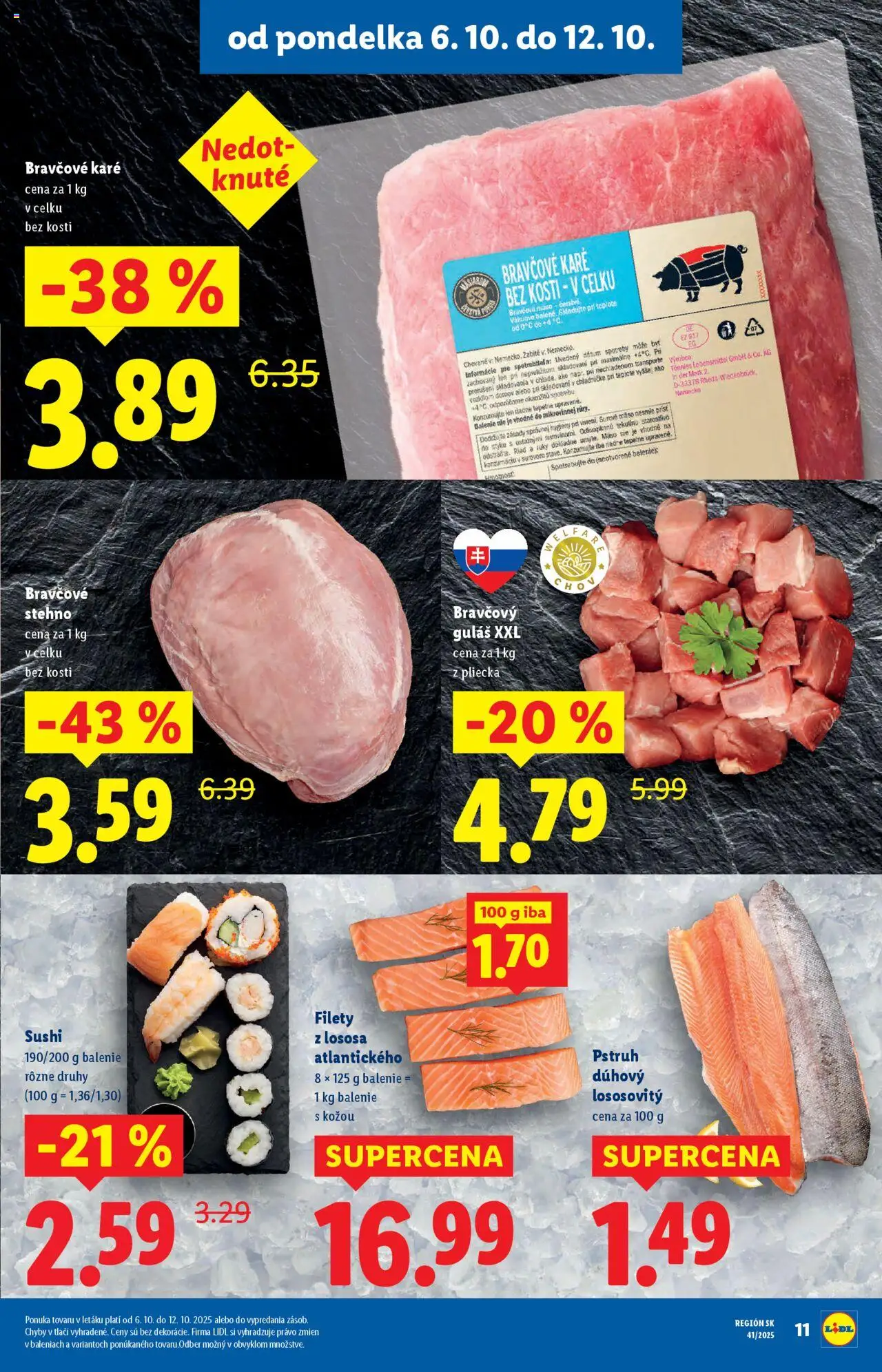 Nové Lidl akcie – leták je platný od 06.10.2025 | Strana: 13 | Produkty: Pstruh, Bravčové stehno, Sushi, Bravčové karé