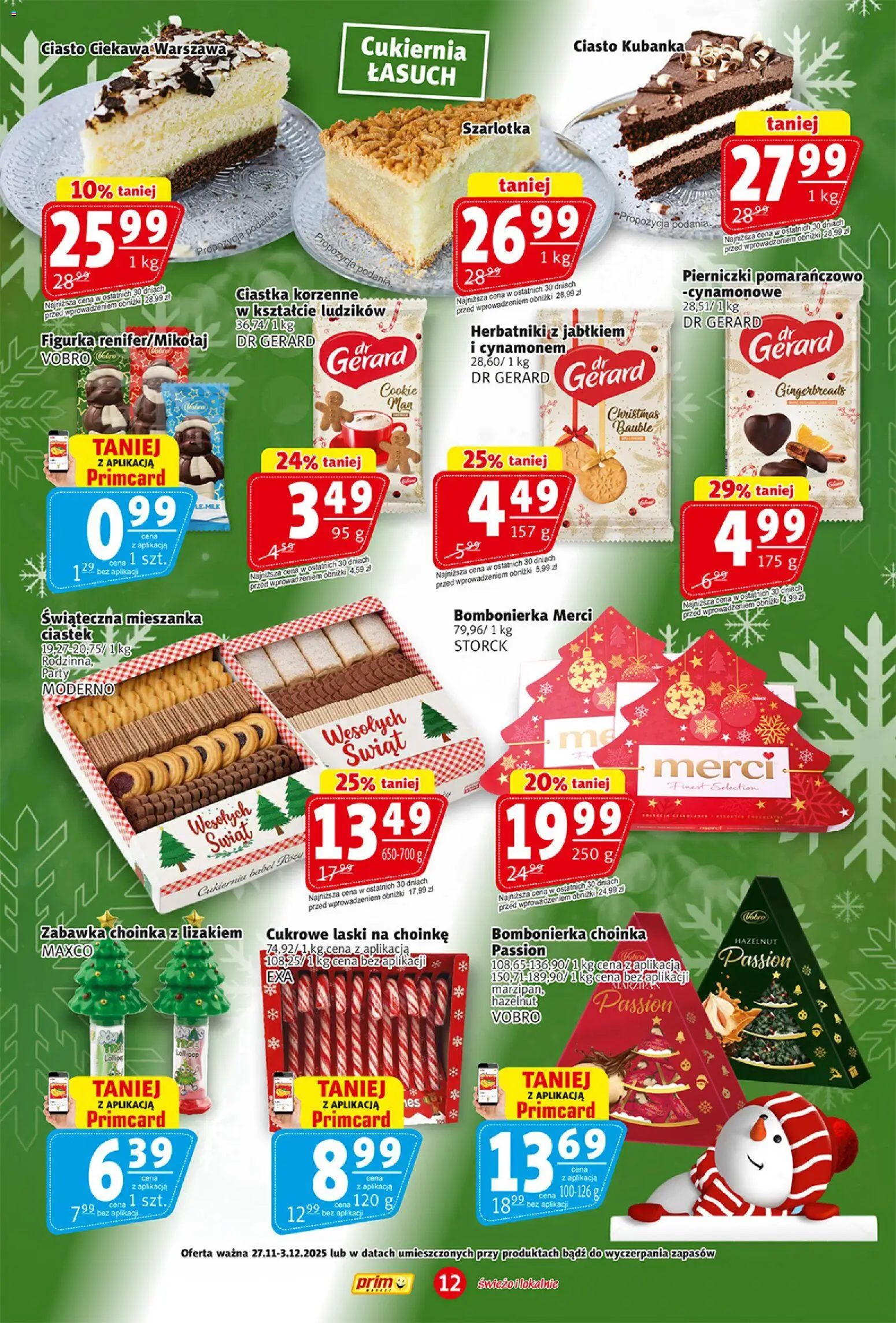 Prim Market Black Friday od 27.11.2025 | Strona: 12 | Produkty: Choinka, Bombonierka, Herbatniki, Ciastka korzenne