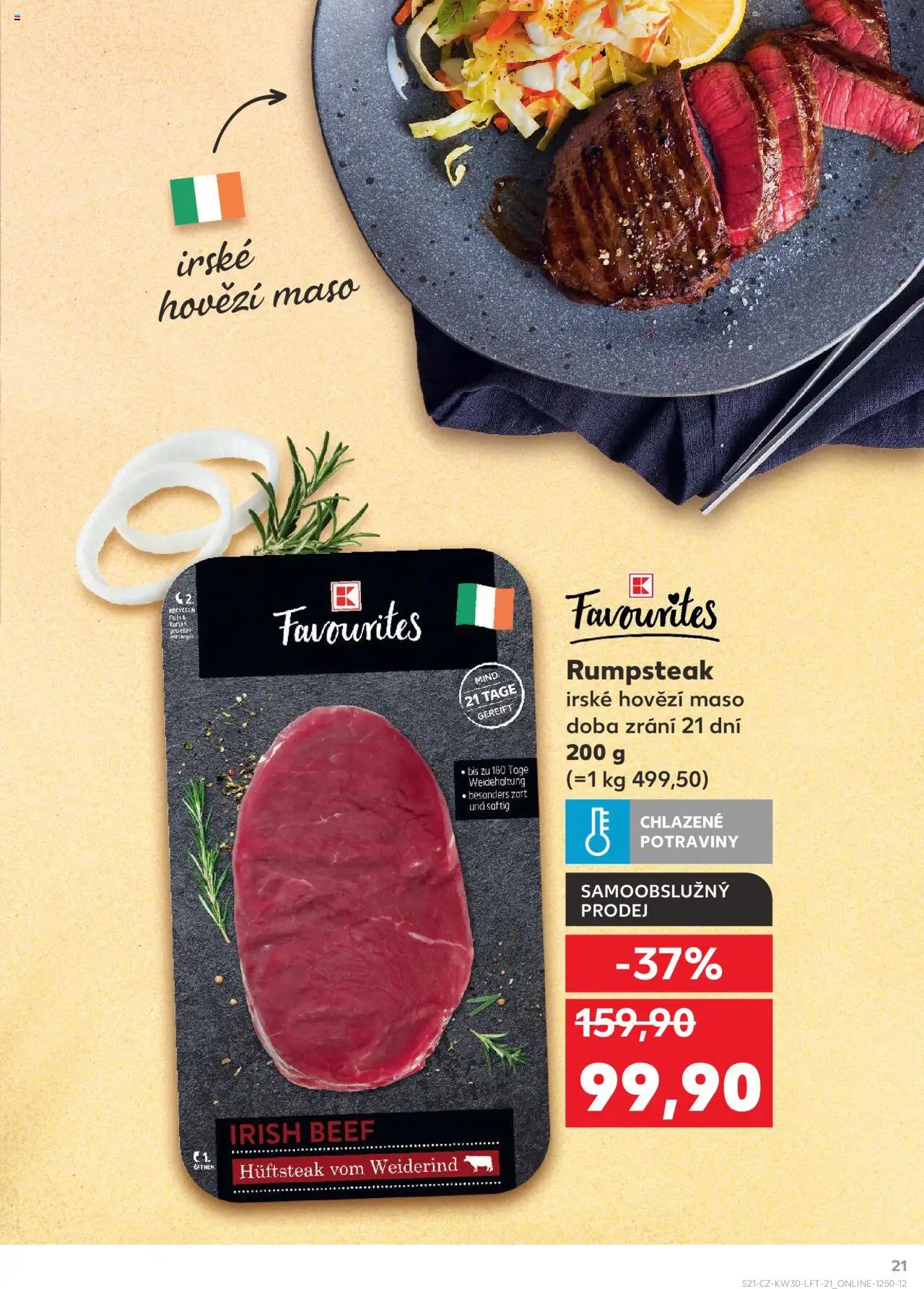 Kaufland leták - Praha 8 od 23.07.2025 | Strana: 21 | Produkty: Hovězí, Hovězí maso, Steak, Potraviny
