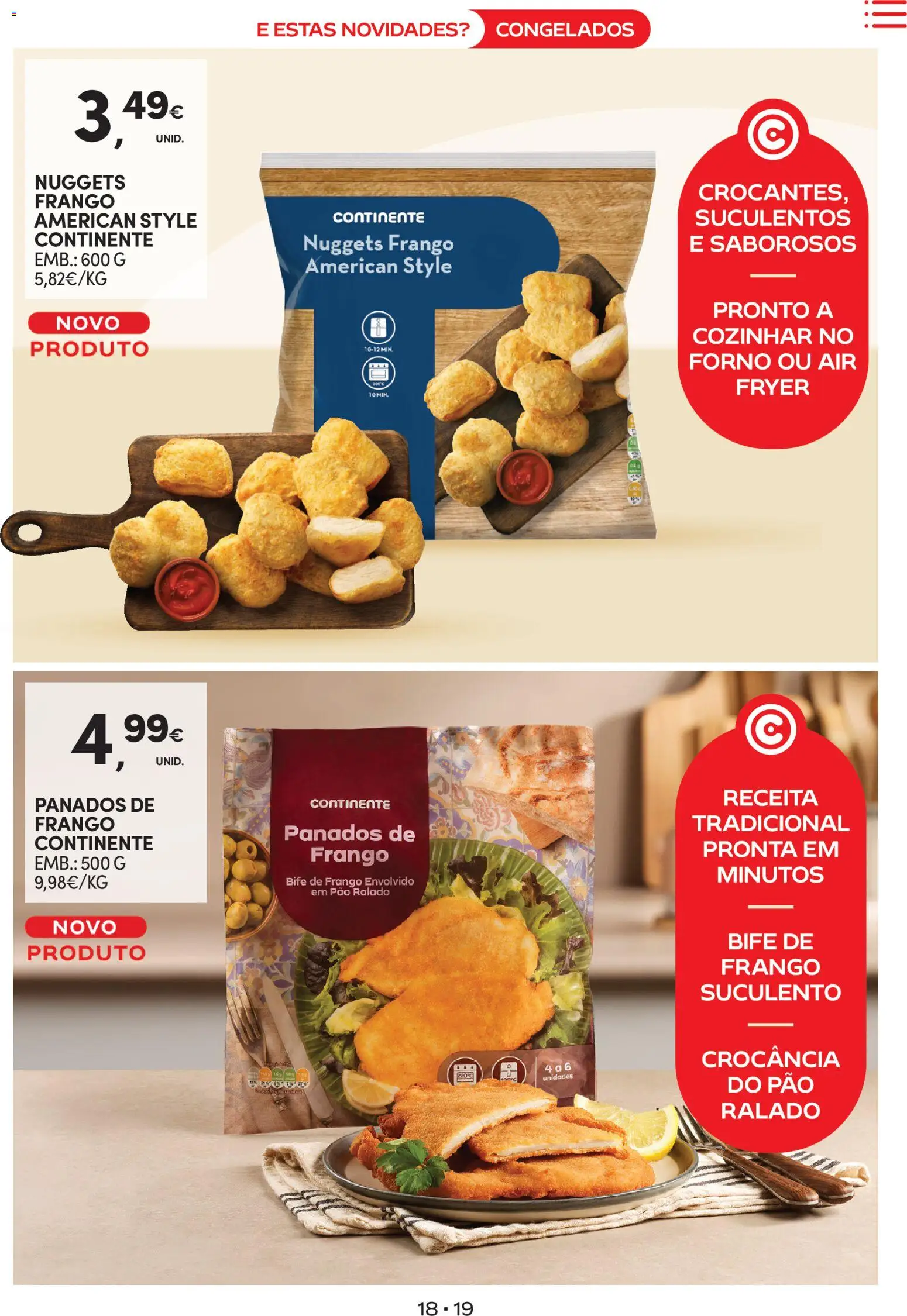 Continente - Novidades de que toda a gente gosta │ válido de 10.02.2026 | Página: 19 | Produtos: Forno, Air fryer, Frango, Nuggets