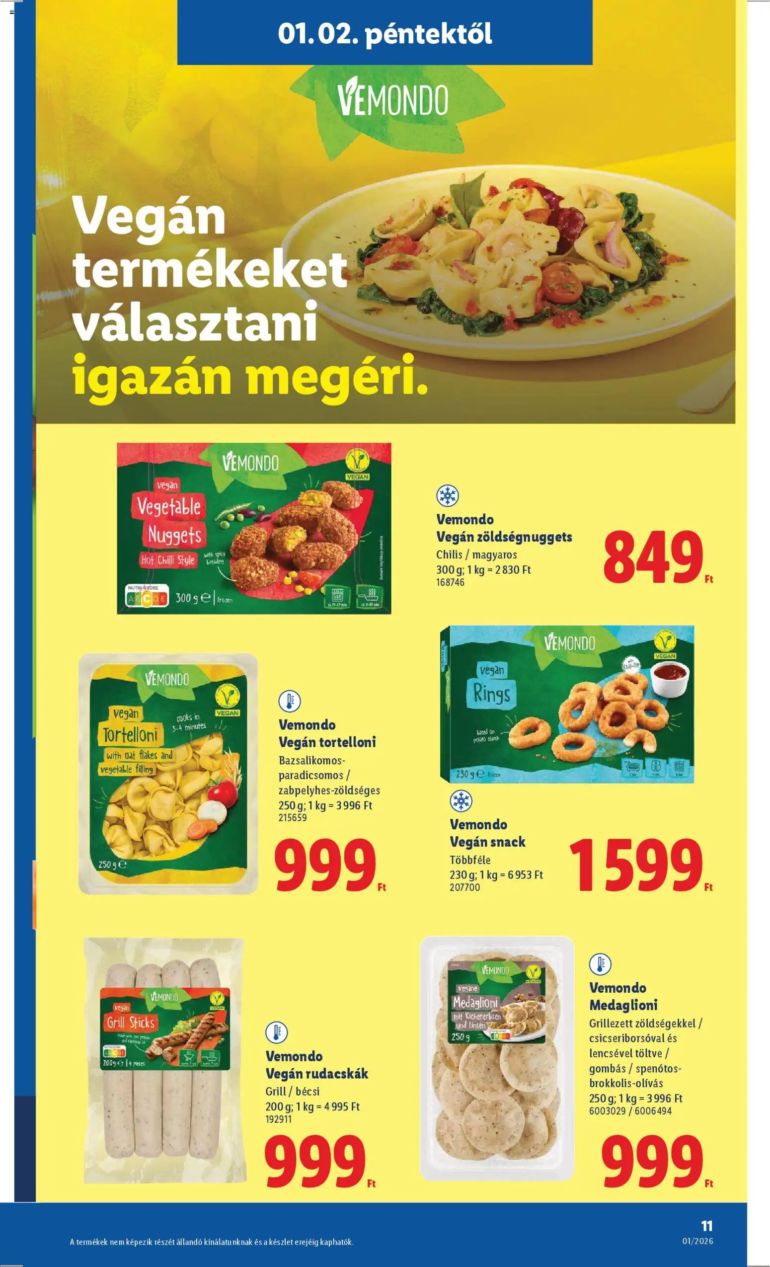 Lidl akciós ujság - amely érvényes a következő dátumtól: 02.01.2026 | Oldal: 11 | Termékek: Grill, Nuggets, Vegán