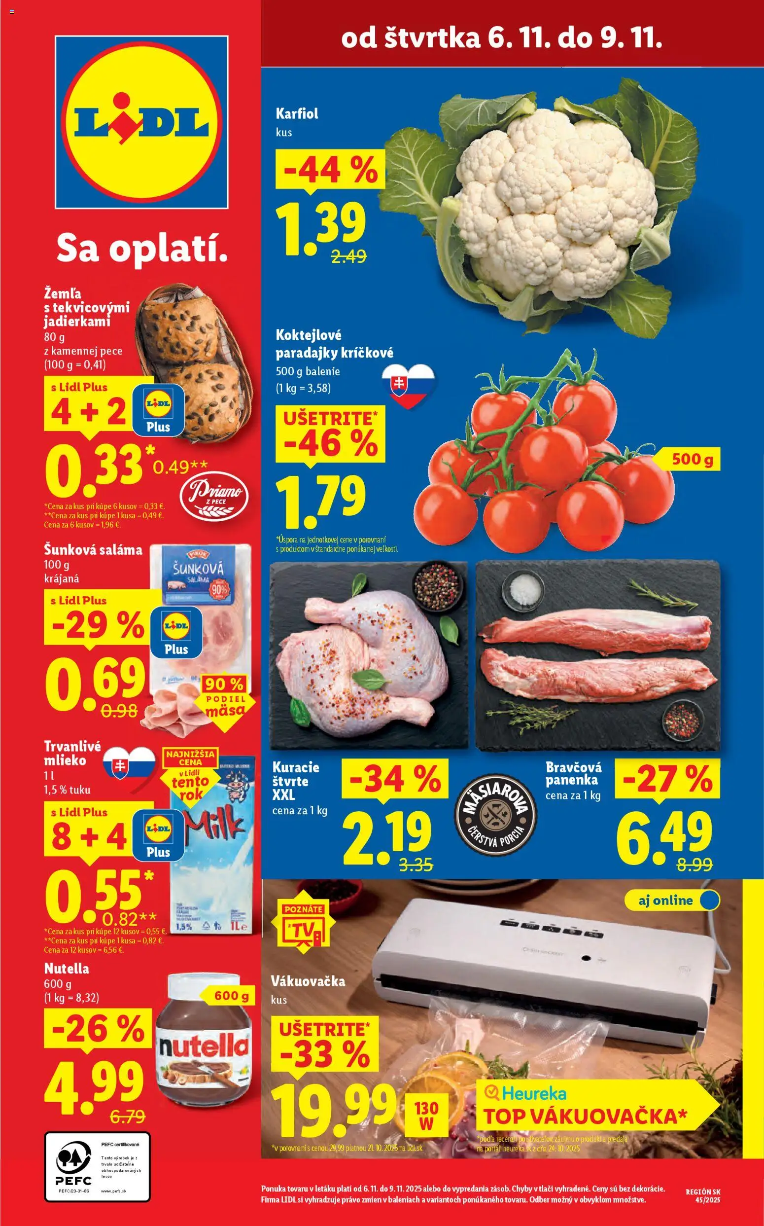 Nové Lidl akcie – leták je platný od 06.11.2025 | Strana: 1 | Produkty: Vákuovačka, Paradajky, Trvanlivé mlieko, Nutella