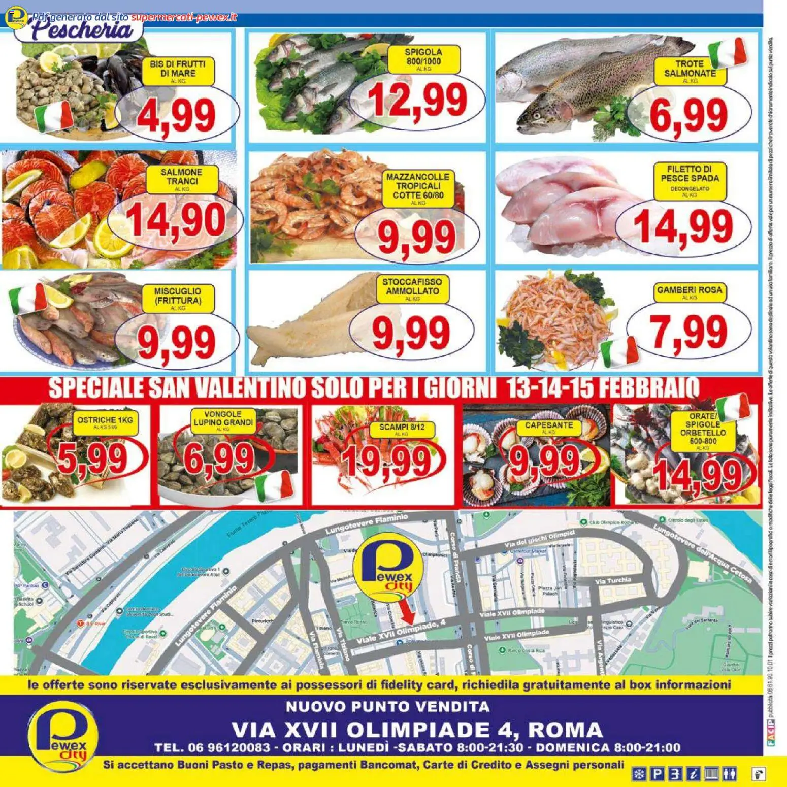 Volantino Pewex del 13.02.2026 | Pagina: 16 | Prodotti: Salmone, Pesce, Spigola, Pesce spada