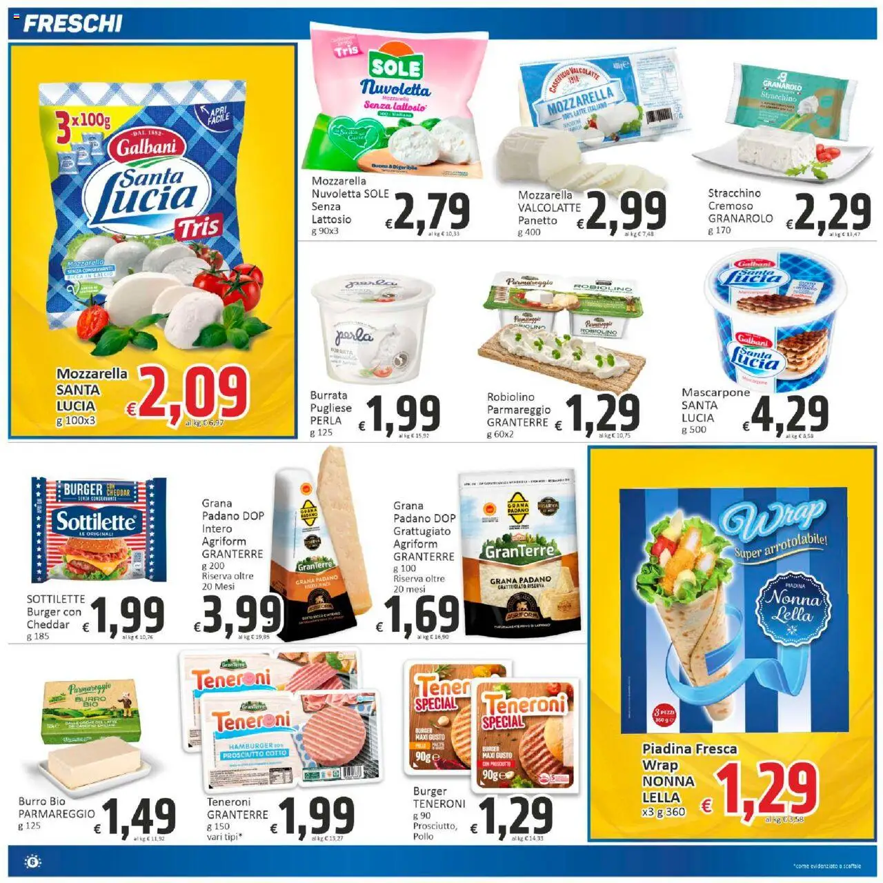 Volantino Paghi Poco del 10.10.2025 | Pagina: 6 | Prodotti: Mozzarella, Burro, Piadina, Burrata