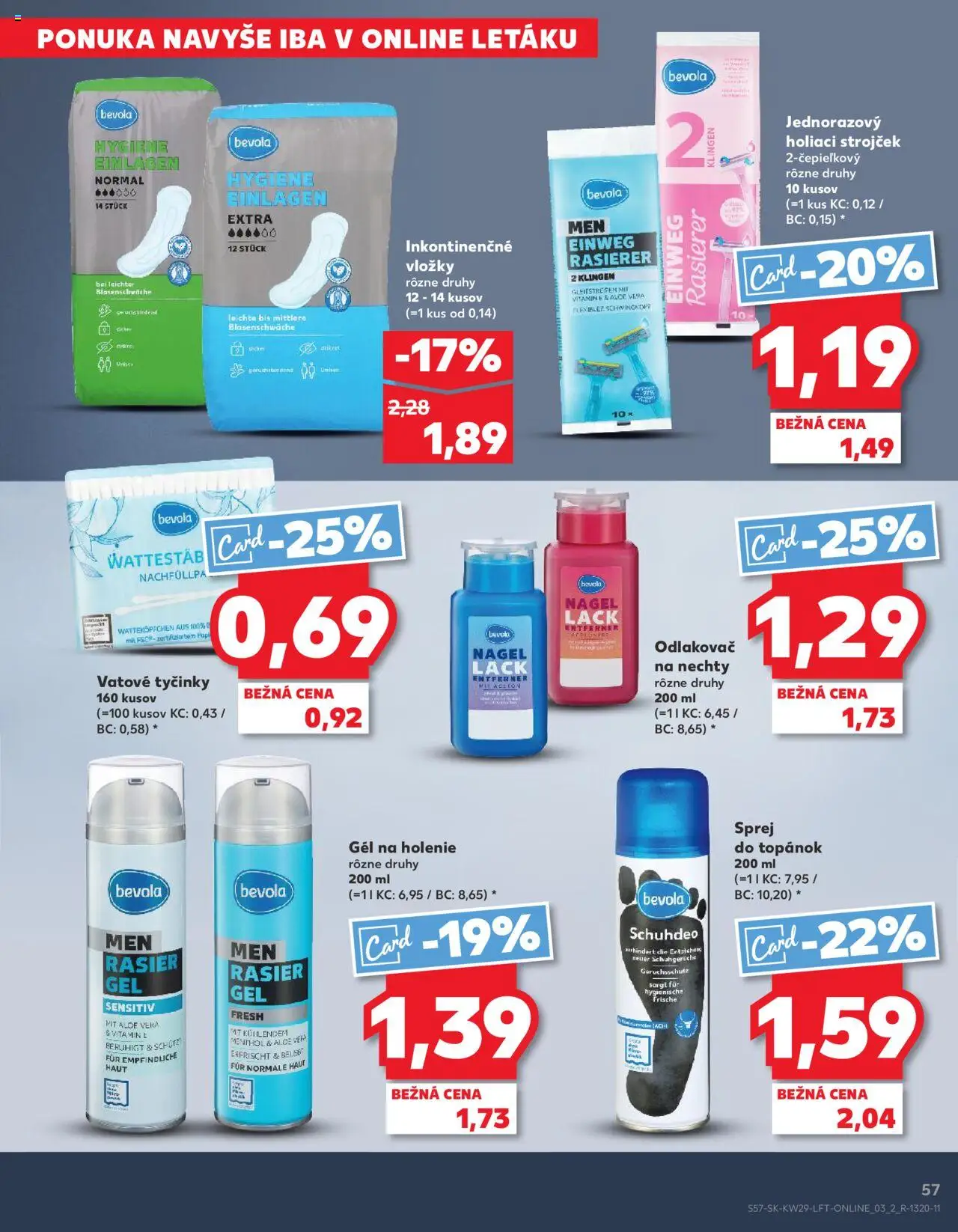 Nové Kaufland akcie – leták je platný od 17.07.2025 | Strana: 57 | Produkty: Strojček, Holiaci strojček