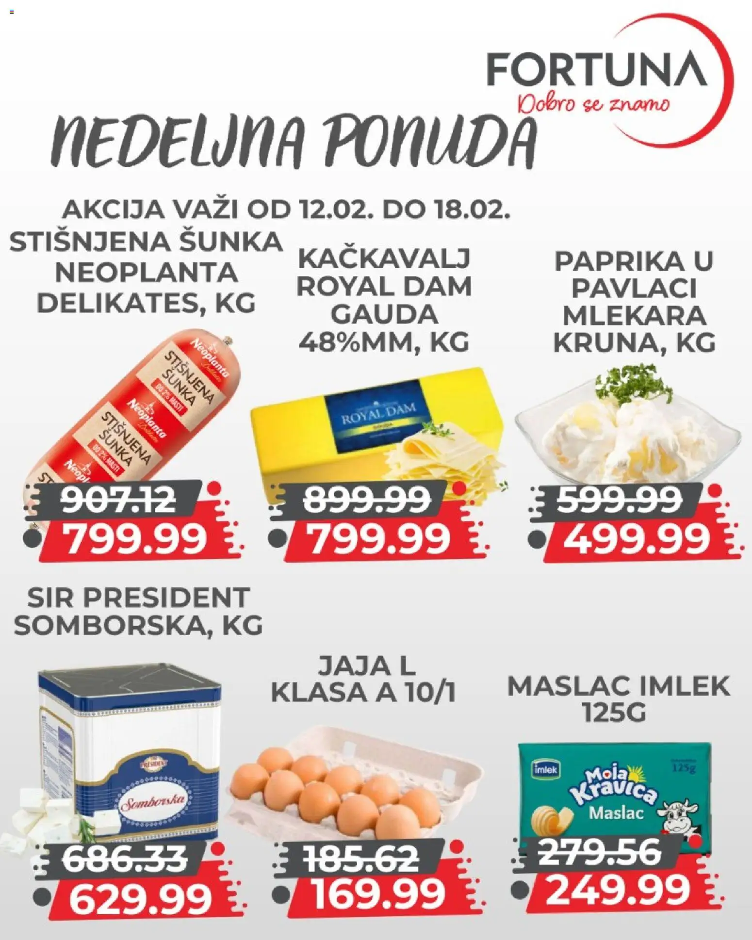 Fortuna Market katalog - važi od 12.02.2026 | Strana: 5 | Proizvode: Paprika, Sir, Kačkavalj, Jaja