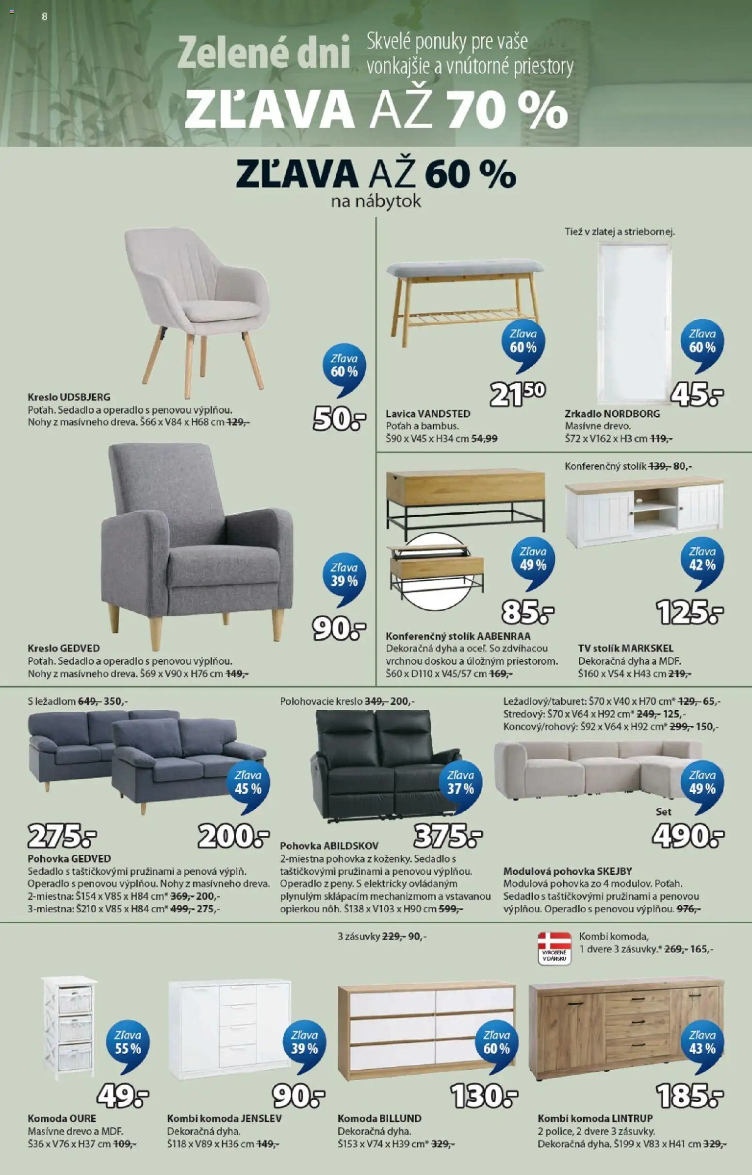 Nové JYSK akcie – leták je platný od 08.04.2026 | Strana: 8 | Produkty: Nábytok, Tv, Tv stolik, Pohovka