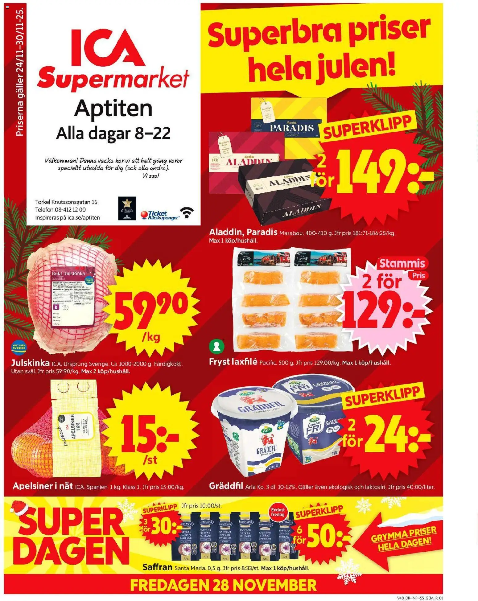 ICA Supermarket reklamblad aktuell från 24.11.2025 | Sida: 1 | Produkter: Gem, Galler, Saffran, Apelsiner