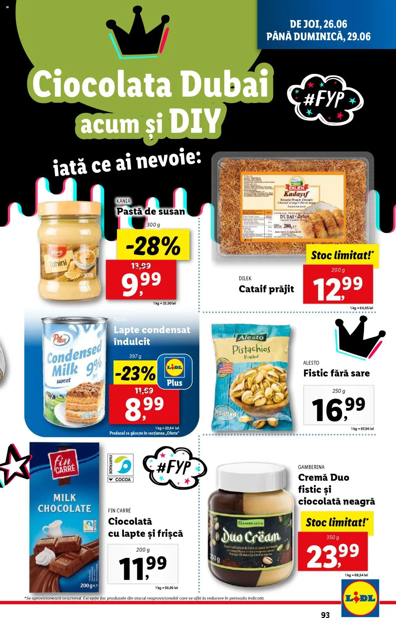 Catalog Lidl – valabil de la 23.06.2025 | Pagină: 93 | Produse: Lapte, Cremă, Ciocolată, Fistic