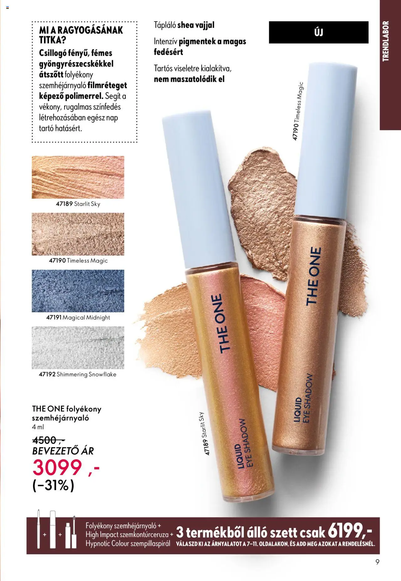Oriflame akciós ujság - amely érvényes a következő dátumtól: 07.09.2025 | Oldal: 9 | Termékek: Szempillaspirál