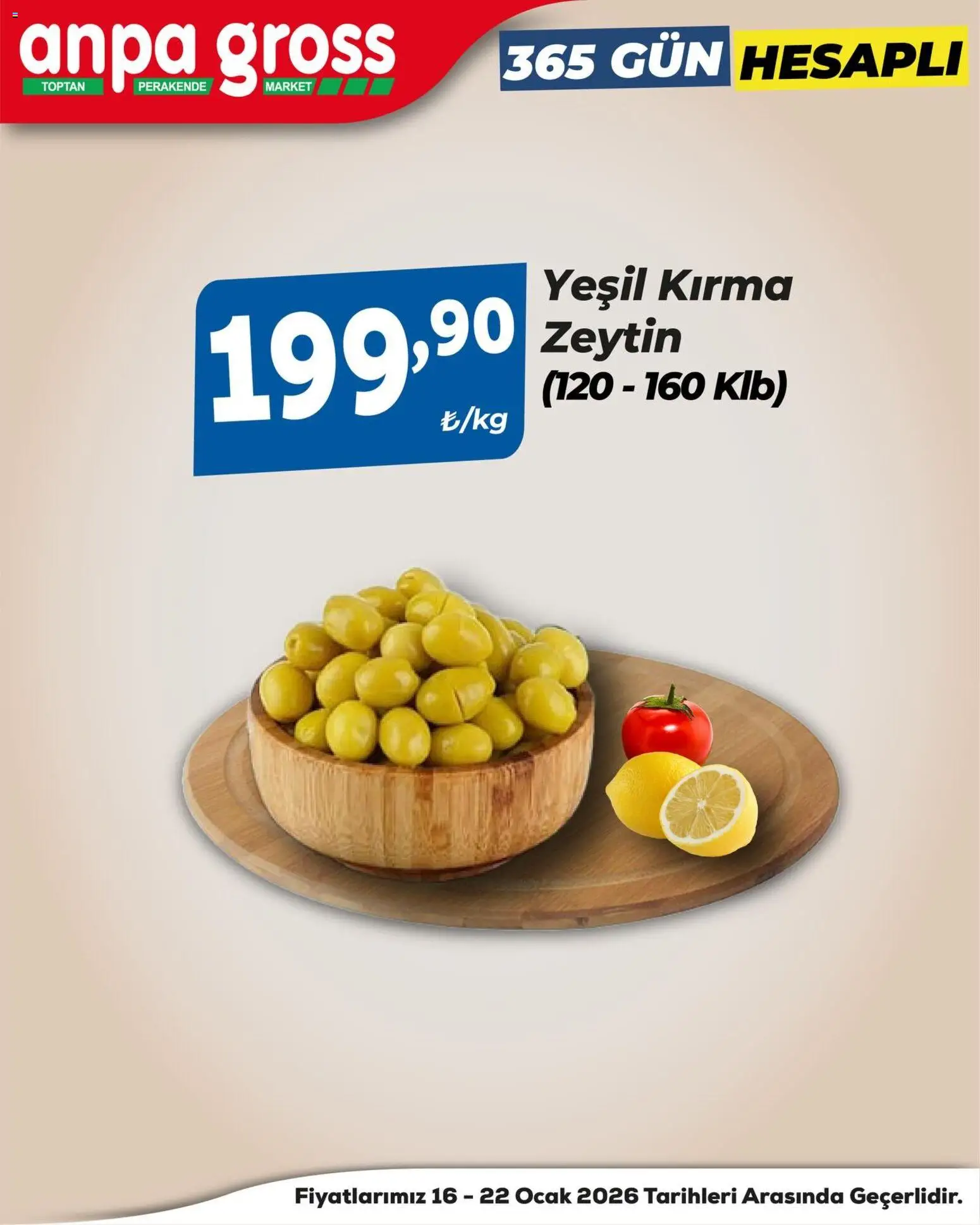 Anpa Gross Katalog - 16.01.2026 tarihinden itibaren geçerlidir | Sayfa: 5 | Ürünler: Zeytin, Ocak