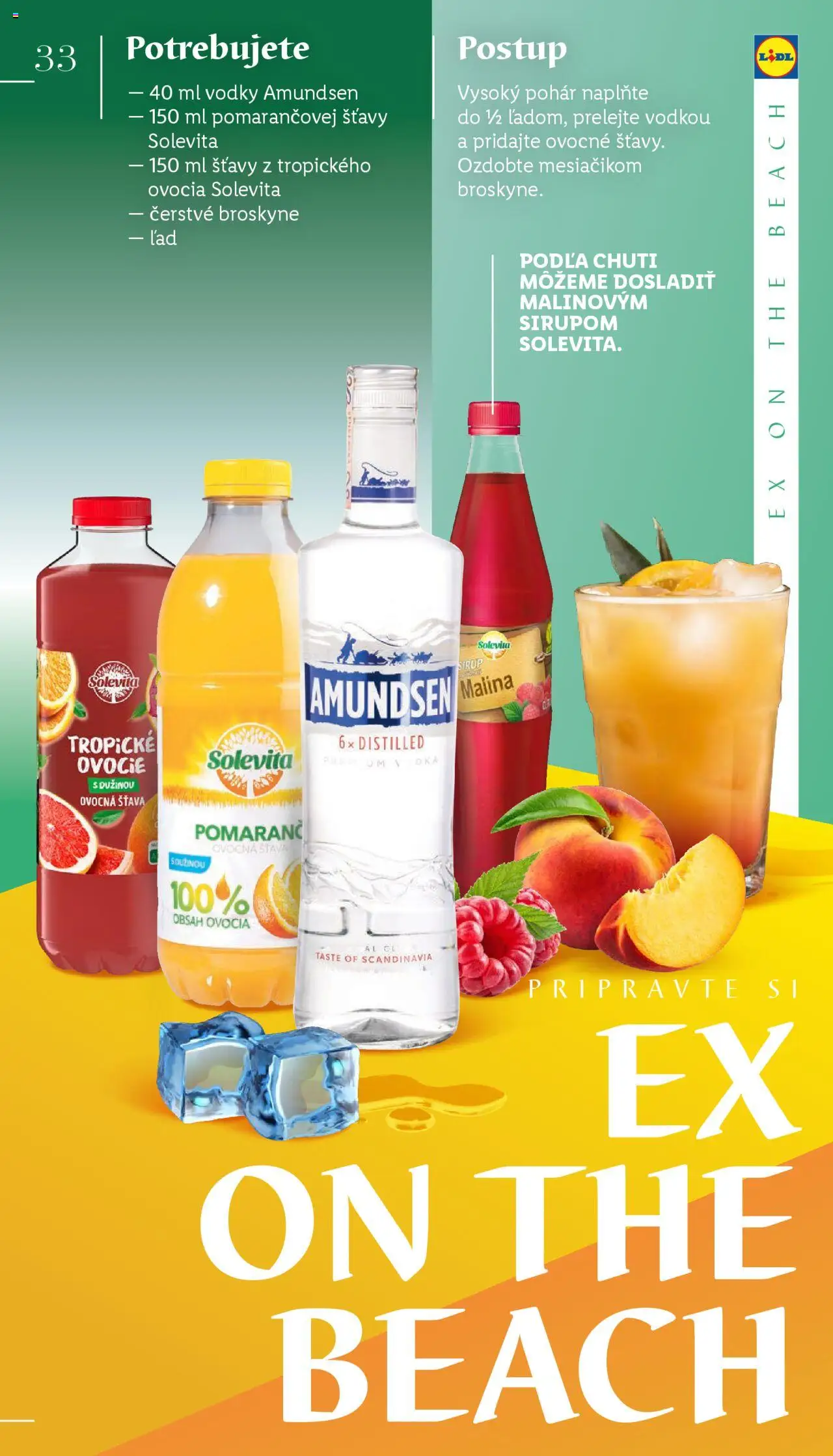 Lidl barmanská príručka │ platný od 03.06.2025 | Strana: 33 | Produkty: Vodka, Amundsen vodka, Broskyne, Ovocie