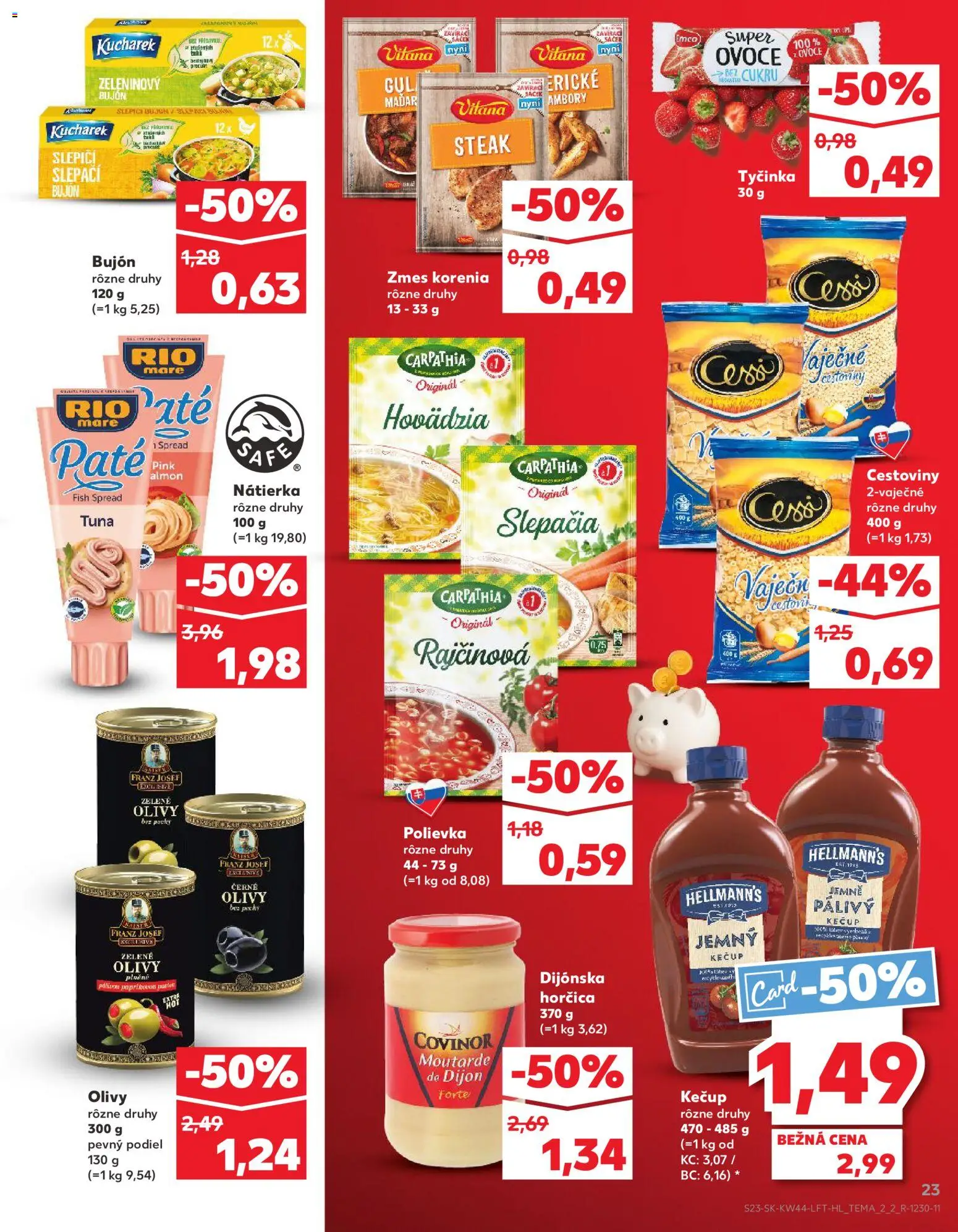 Nové Kaufland akcie – leták je platný od 30.10.2025 | Strana: 23 | Produkty: Cestoviny, Rio Mare, Kečup, Ovocie
