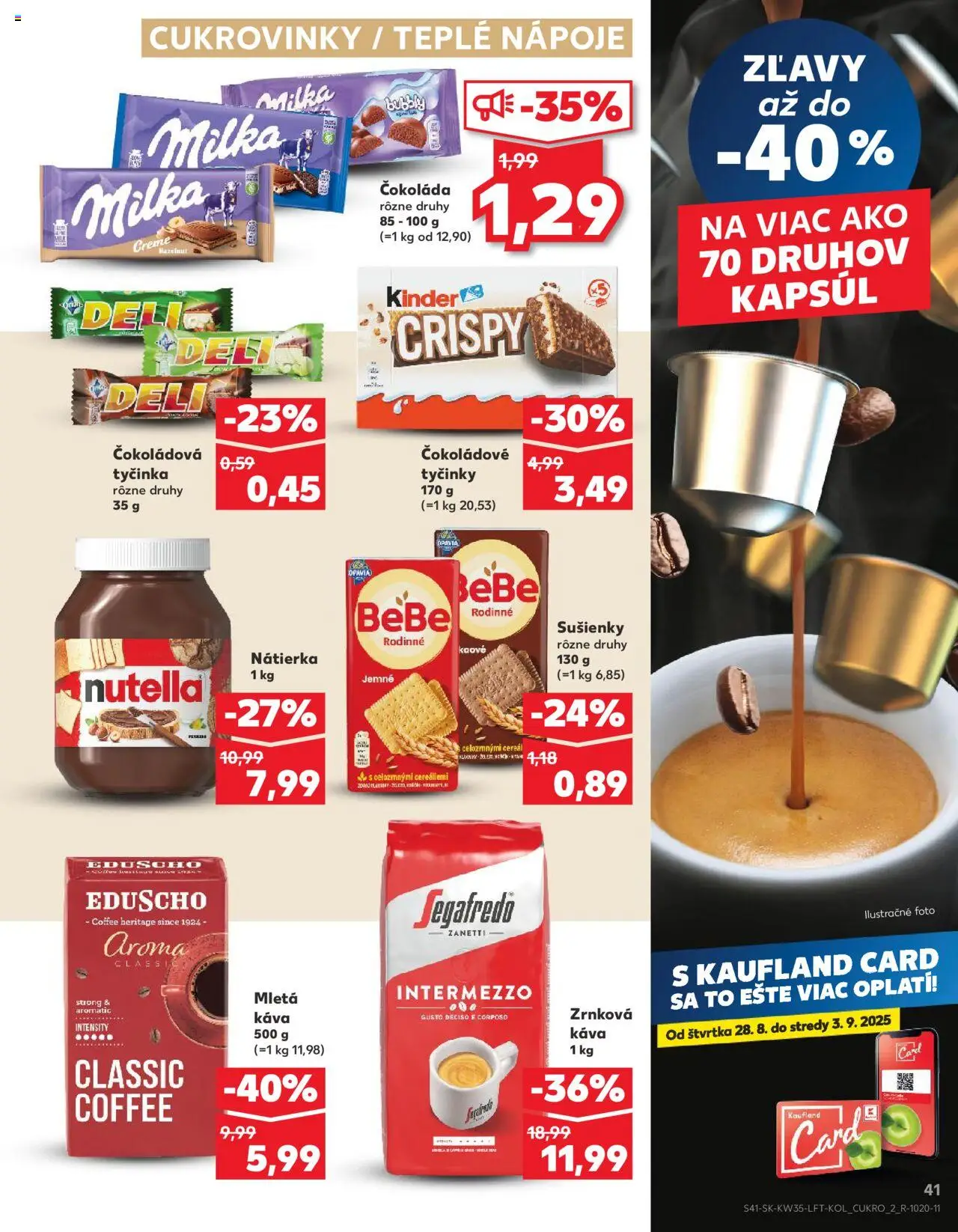 Kaufland SK akciós ujság - amely érvényes a következő dátumtól: 28.08.2025 | Oldal: 41 | Termékek: Nutella