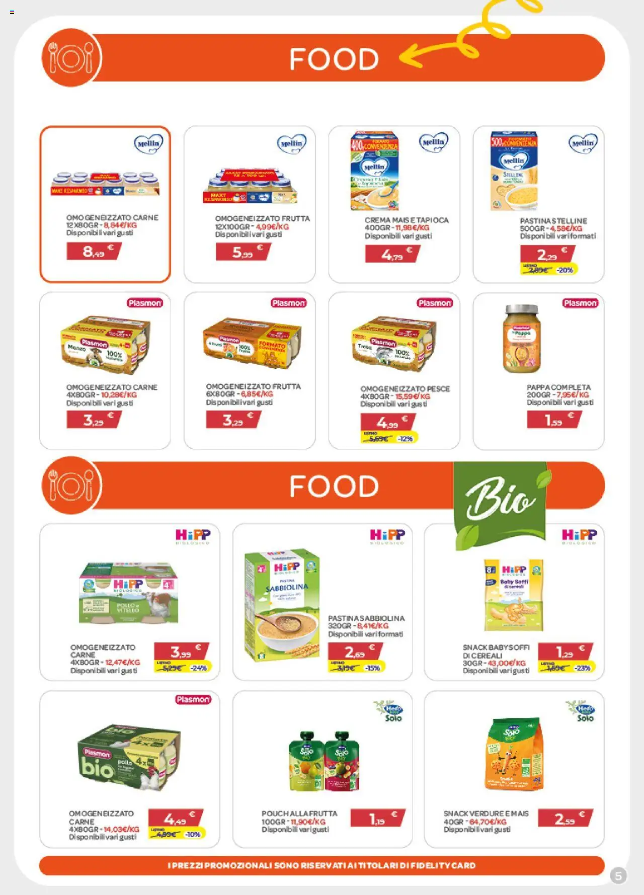 Volantino Bimbo store del 24.07.2025 | Pagina: 5 | Prodotti: Pollo, Pesce, Trota, Verdure