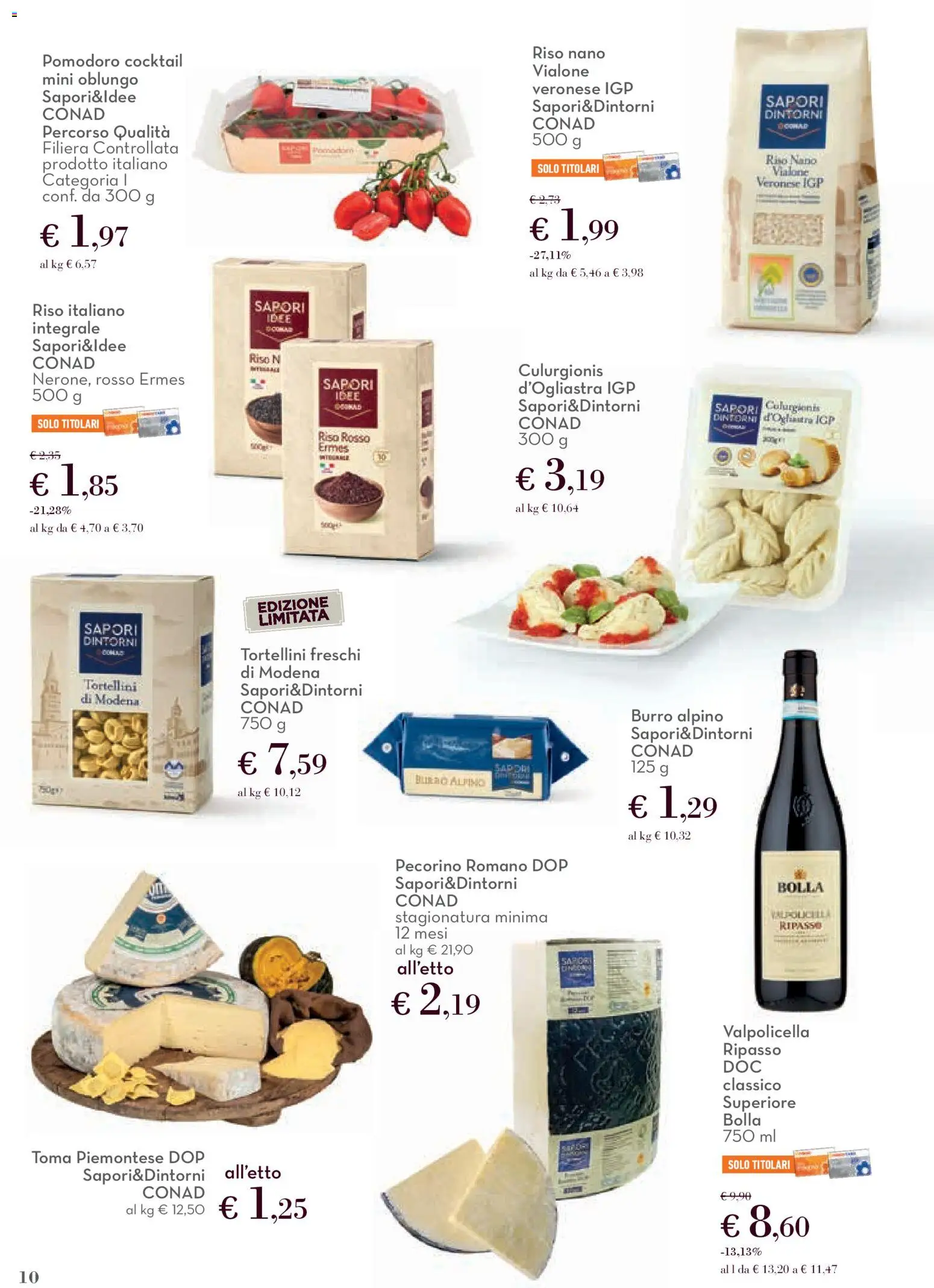 Volantino Conad del 12.03.2026 | Pagina: 10 | Prodotti: Pomodoro, Burro, Pecorino Romano, Pecorino
