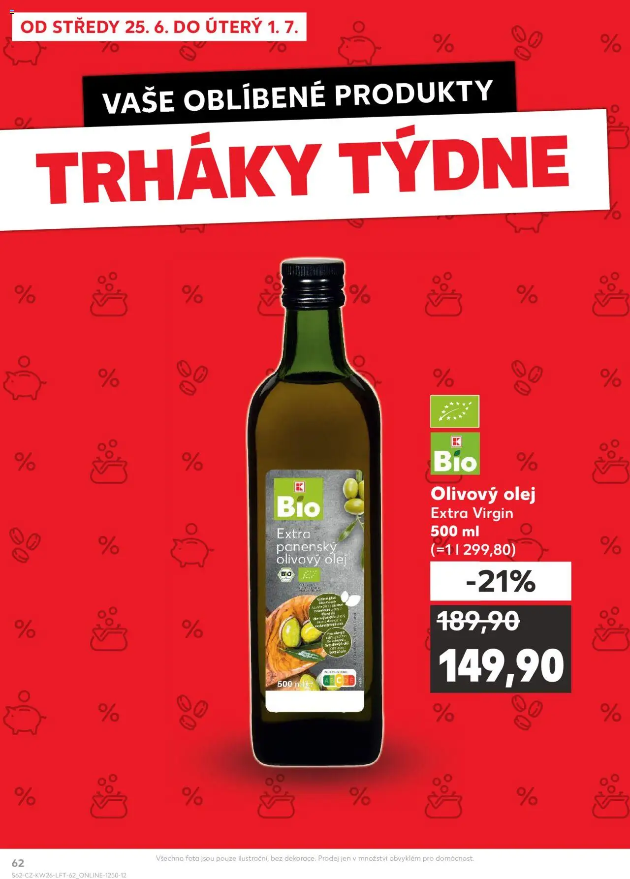 Kaufland leták od 25.06.2025 | Strana: 62 | Produkty: Olivový olej, Olej