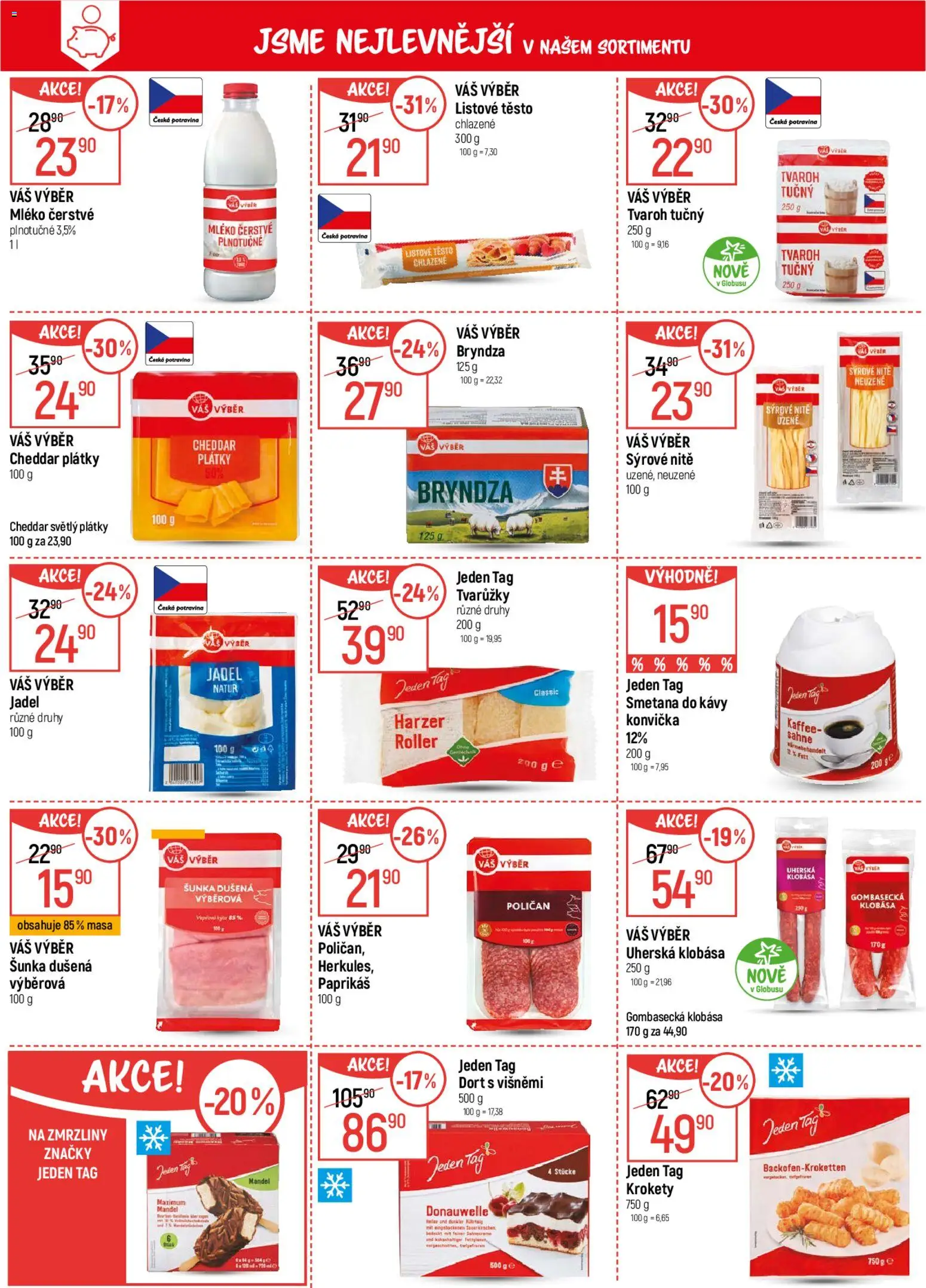 Globus leták od 04.02.2026 | Strana: 3 | Produkty: Šunka, Tvaroh, Cheddar, Bryndza