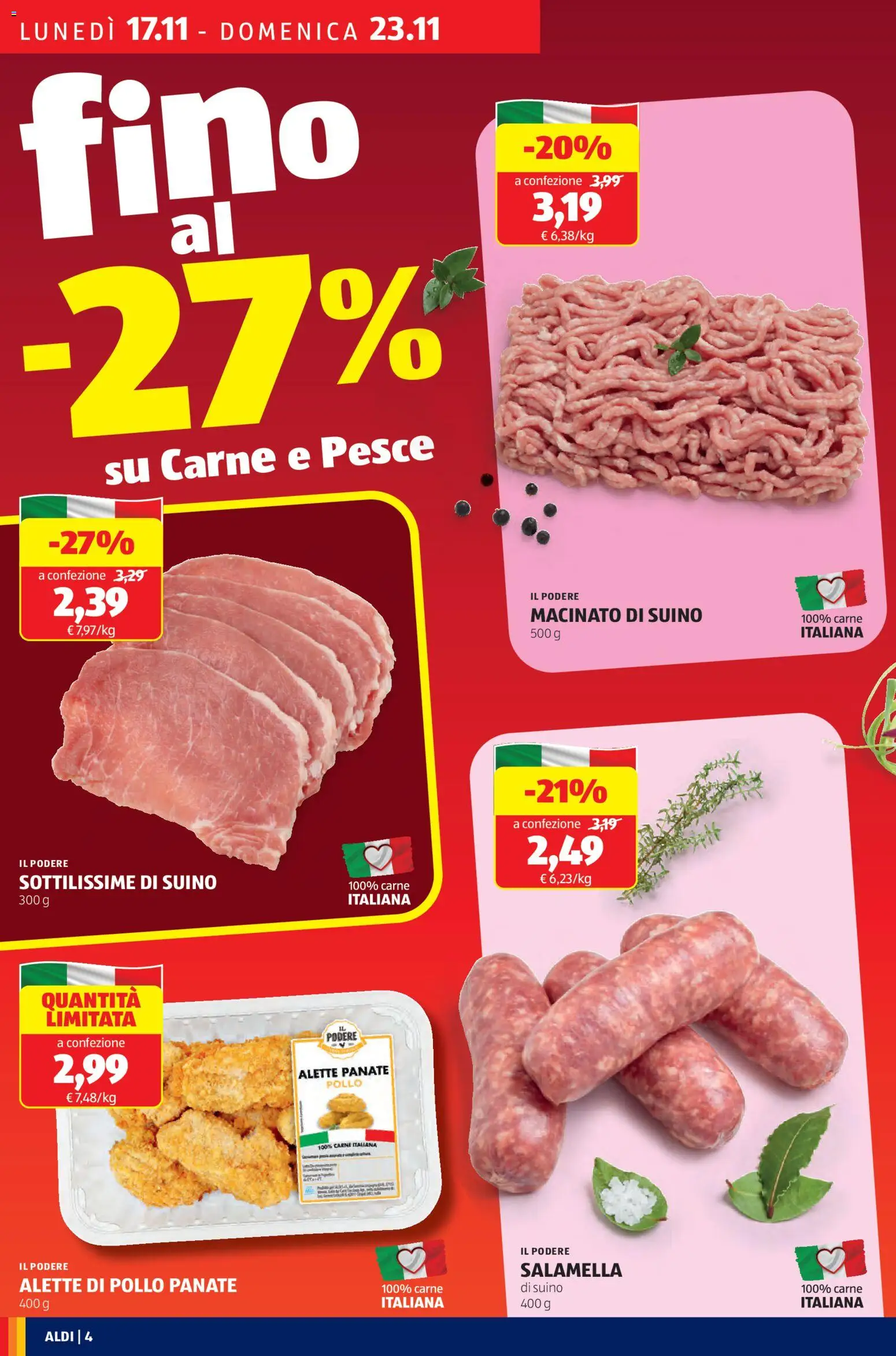 Volantino Aldi del 17.11.2025 | Pagina: 4 | Prodotti: Salamella, Pollo, Pesce, Suino
