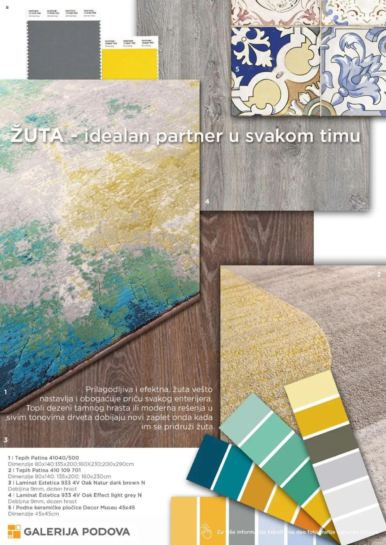 Galerija Podova katalog - važi od 20.05.2025 | Strana: 11 | Proizvode: Tepih