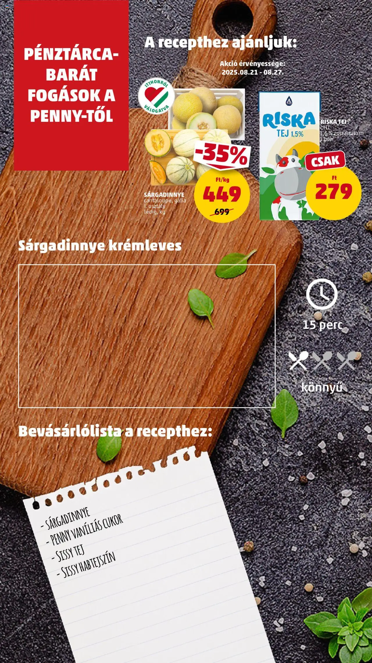 PENNY akciós ujság - amely érvényes a következő dátumtól: 21.08.2025 | Oldal: 14 | Termékek: Pénztárca, Tej, Sárgadinnye, Cukor