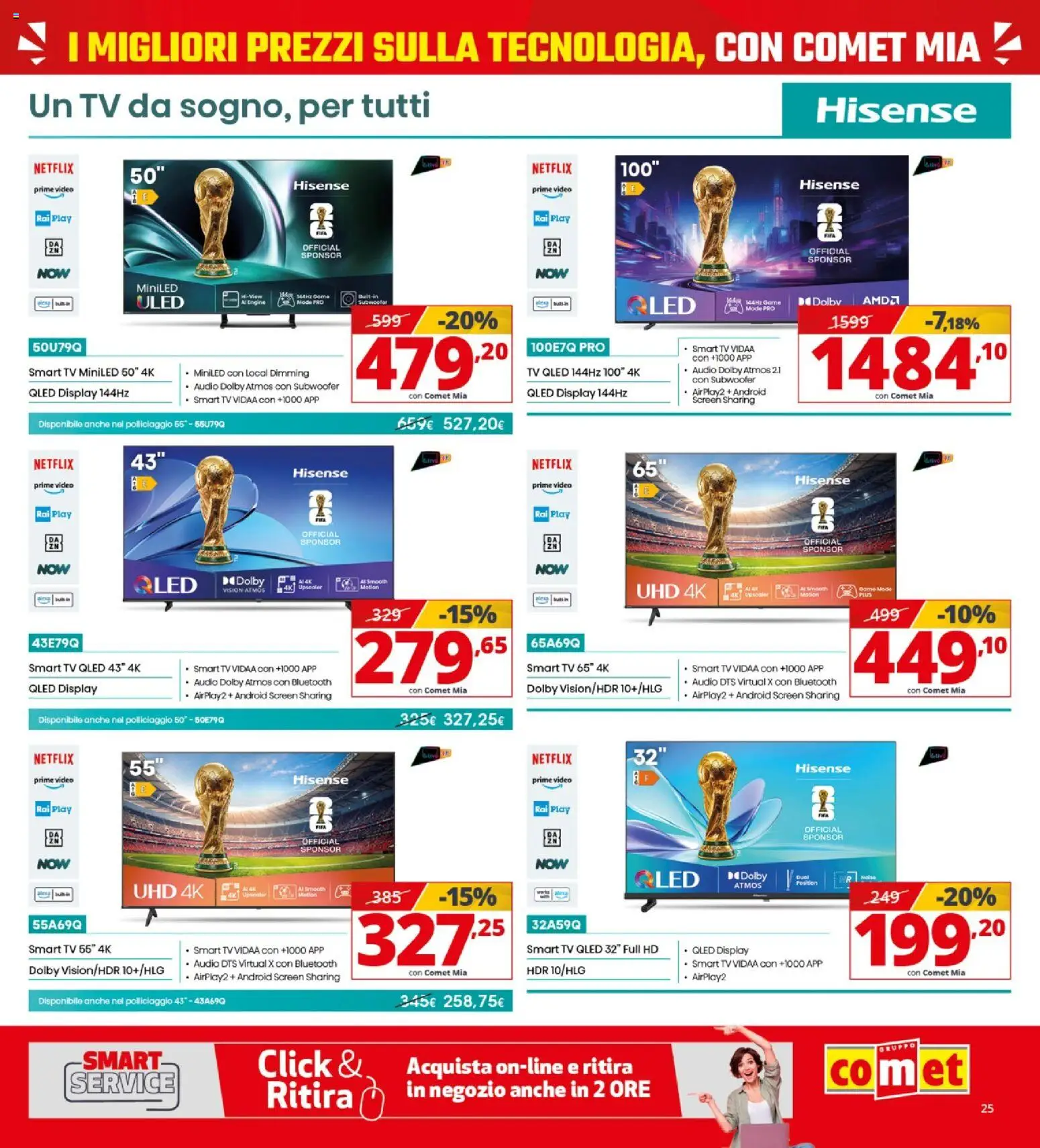 Volantino Comet volantino del 19.03.2026 | Pagina: 25 | Prodotti: smart TV, TV, Video, Audio