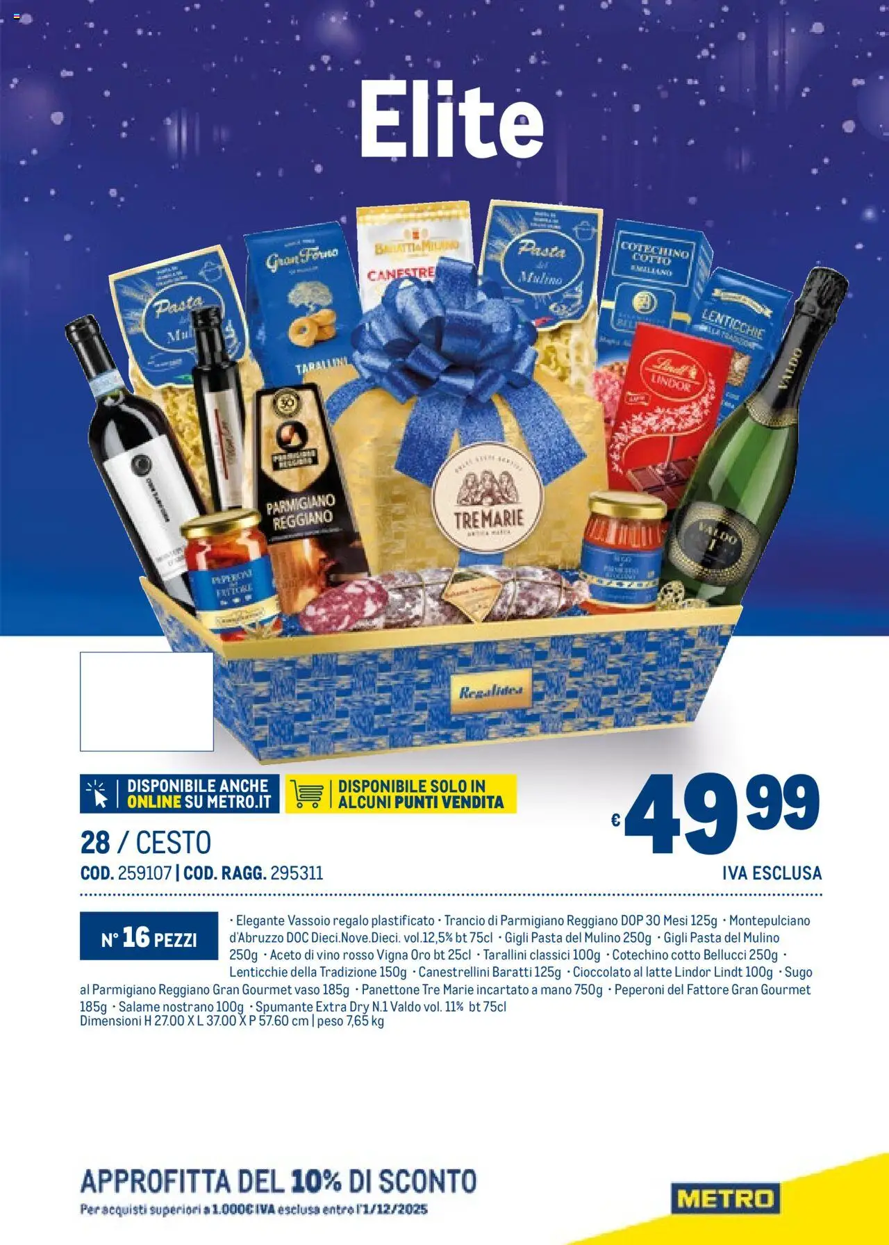 Volantino Metro del 06.11.2025 | Pagina: 31 | Prodotti: Cioccolato, Salame, Latte, Sugo