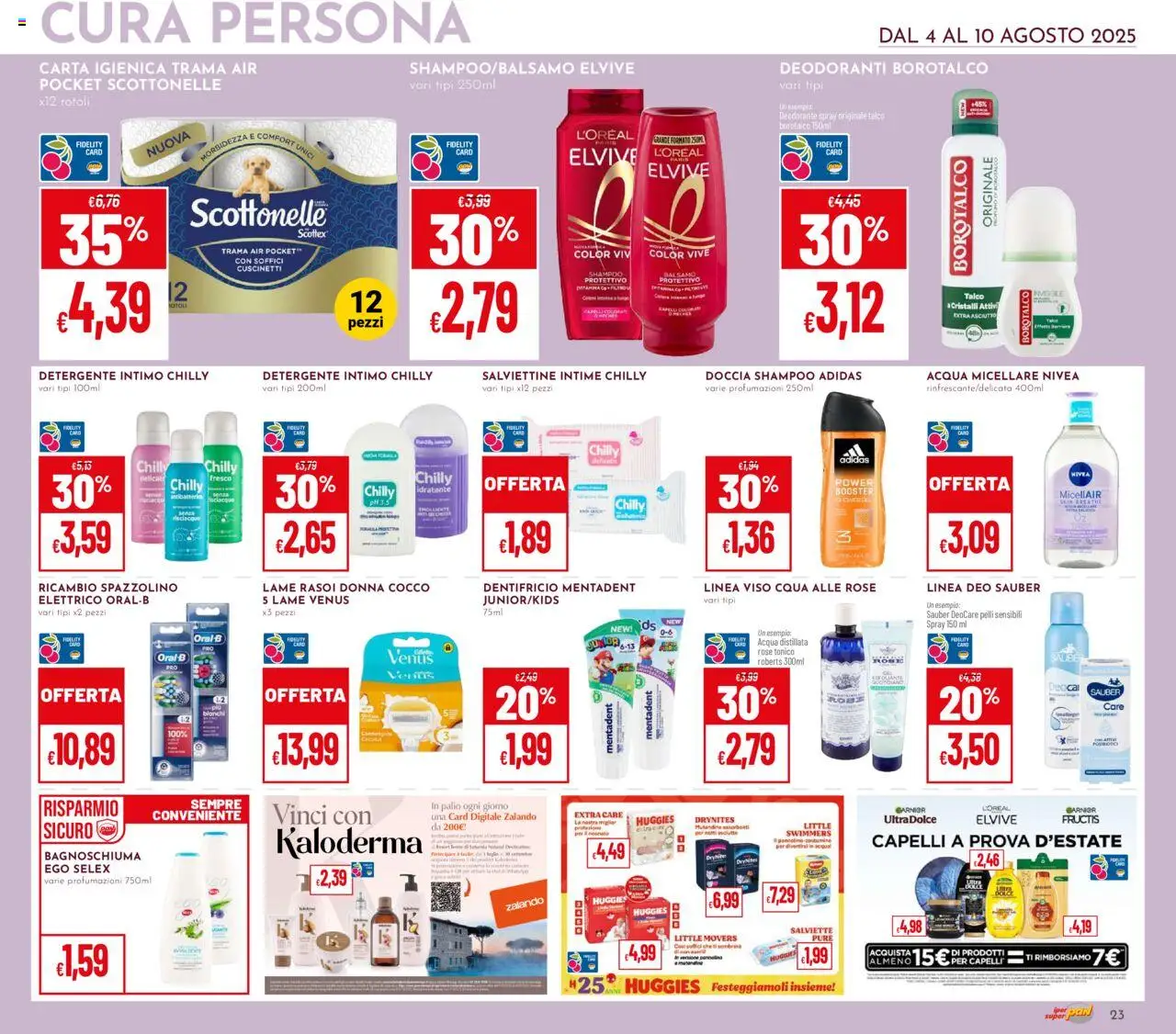 Volantino Pan del 04.08.2025 | Pagina: 23 | Prodotti: Balsamo, Deodorante, Acqua, Doccia