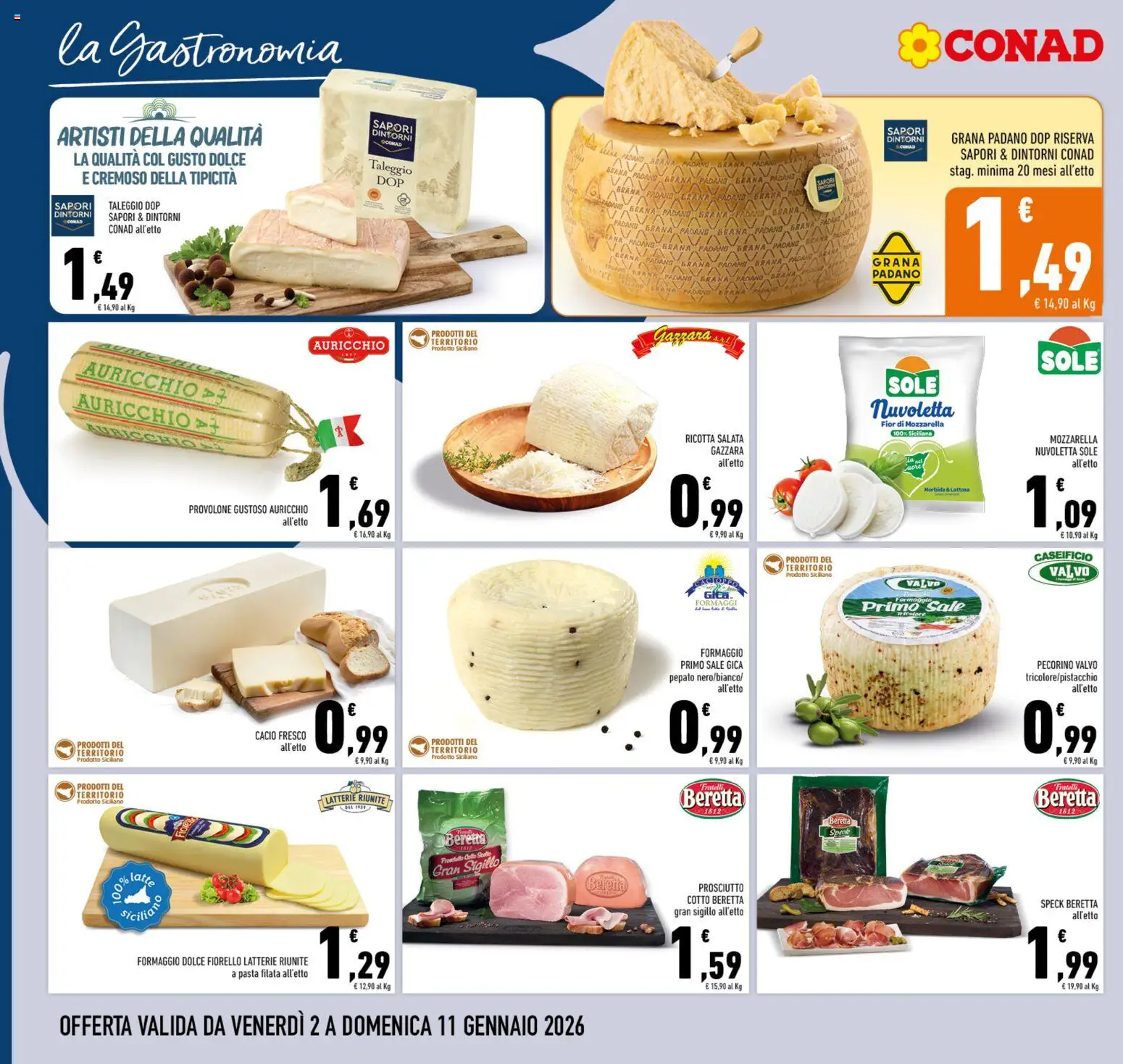 Volantino Conad del 02.01.2026 | Pagina: 6 | Prodotti: Prosciutto Cotto, Sale, Prosciutto, Pecorino