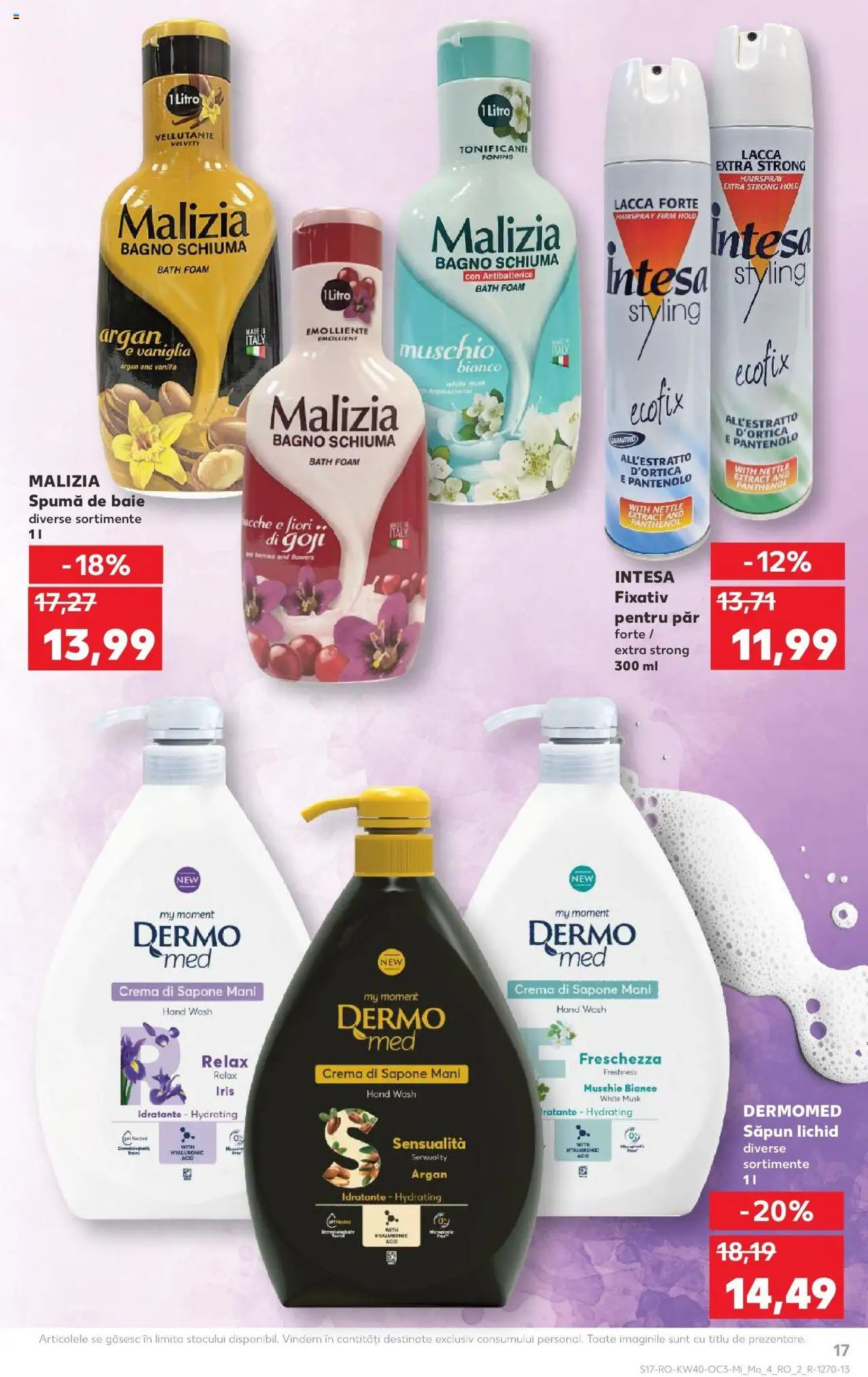 Noul catalog Kaufland – valabil de la 01.10.2025 | Pagină: 17 | Produse: Săpun, Spumă de baie, Săpun lichid, Fixativ pentru păr