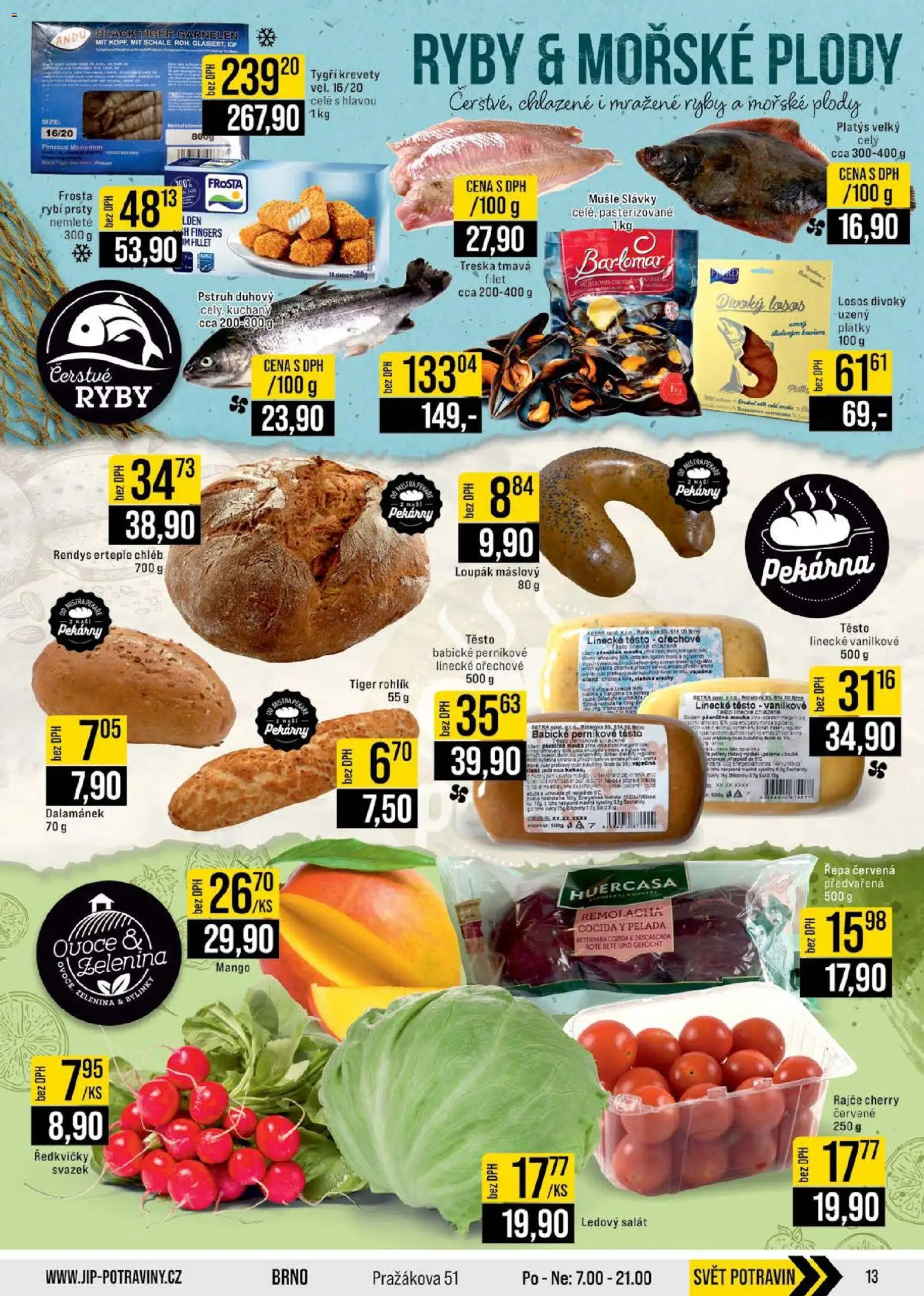 Jip leták - Cash & Carry od 19.11.2025 | Strana: 13 | Produkty: Ovoce, Ředkvičky, Ledový salát, Těsto