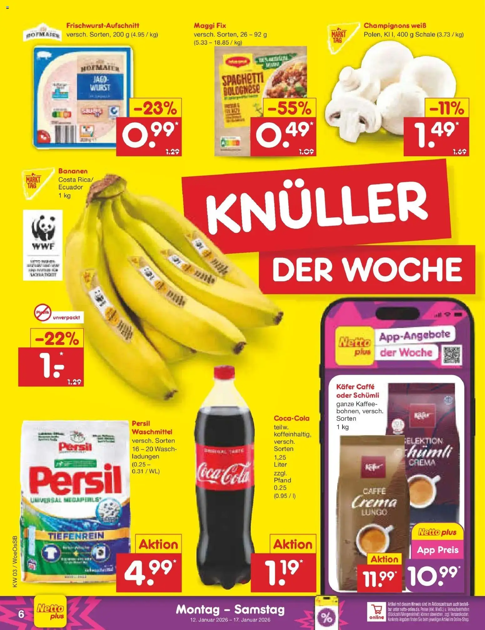 Netto Marken-Discount prospekt Gemmingen	 – gültig ab 12.01.2026 | Seite: 6 | Produkte: Coca cola, Maggi, Bananen, Champignons