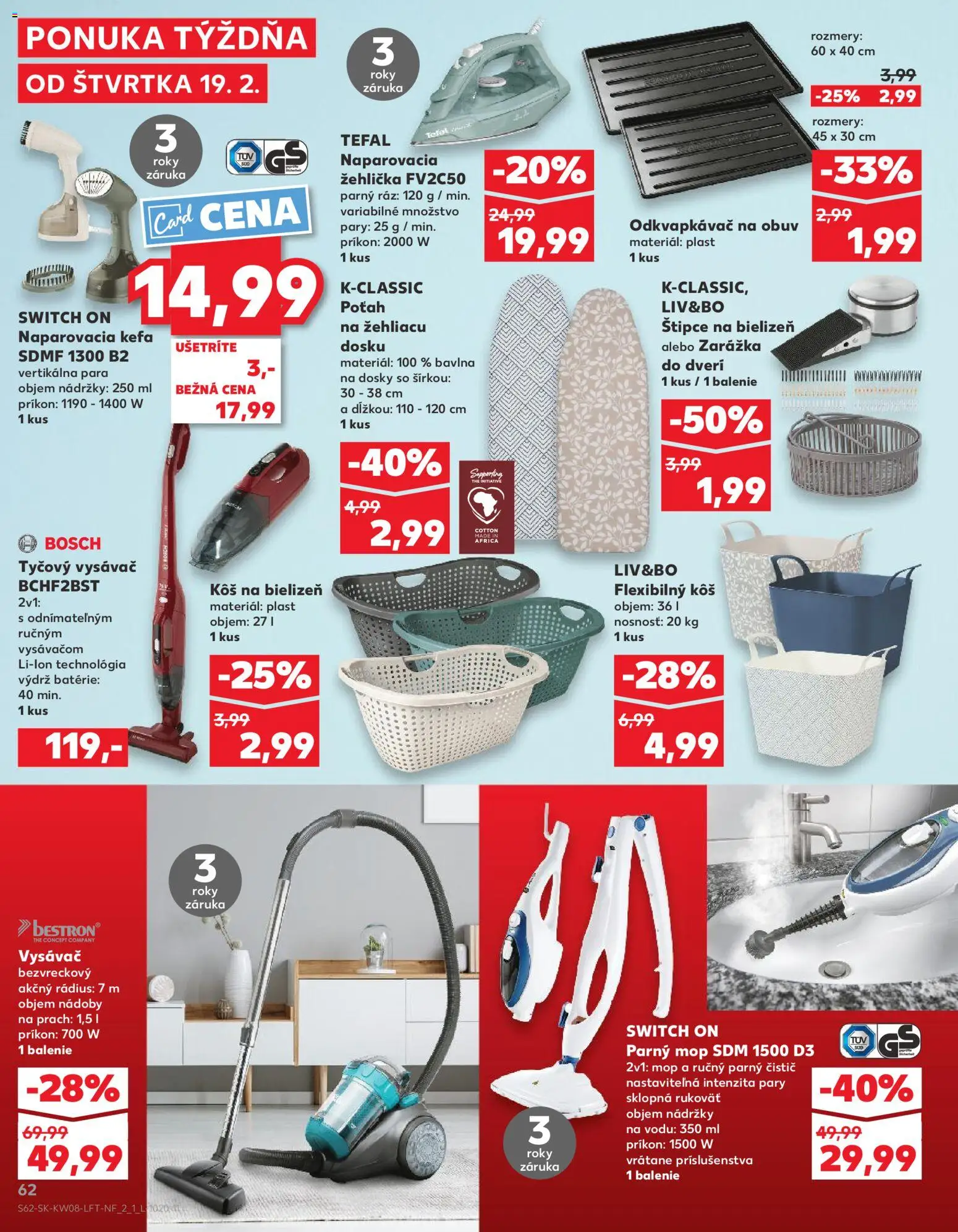 Nové Kaufland akcie – leták je platný od 19.02.2026 | Strana: 62 | Produkty: Kôš na bielizeň, Naparovacia žehlička, Žehlička, Parný čistič