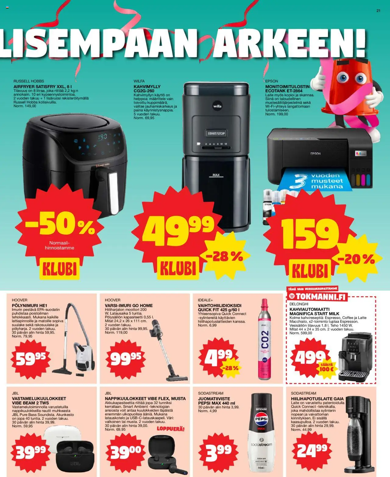  | Sivu: 21 | Tuotteet: Vastamelukuulokkeet, Monitoimitulostin, Sodastream, Pepsi