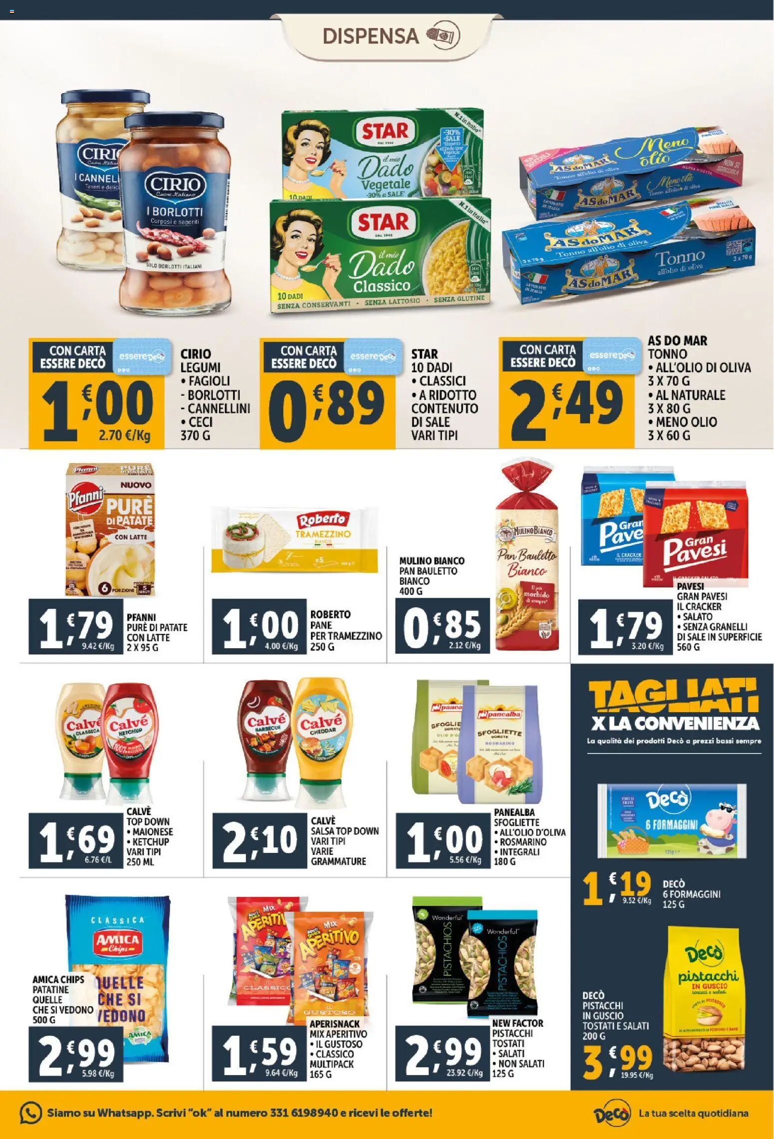 Volantino Decò del 23.02.2026 | Pagina: 14 | Prodotti: Ketchup, Cannellini, Patate, Tramezzino