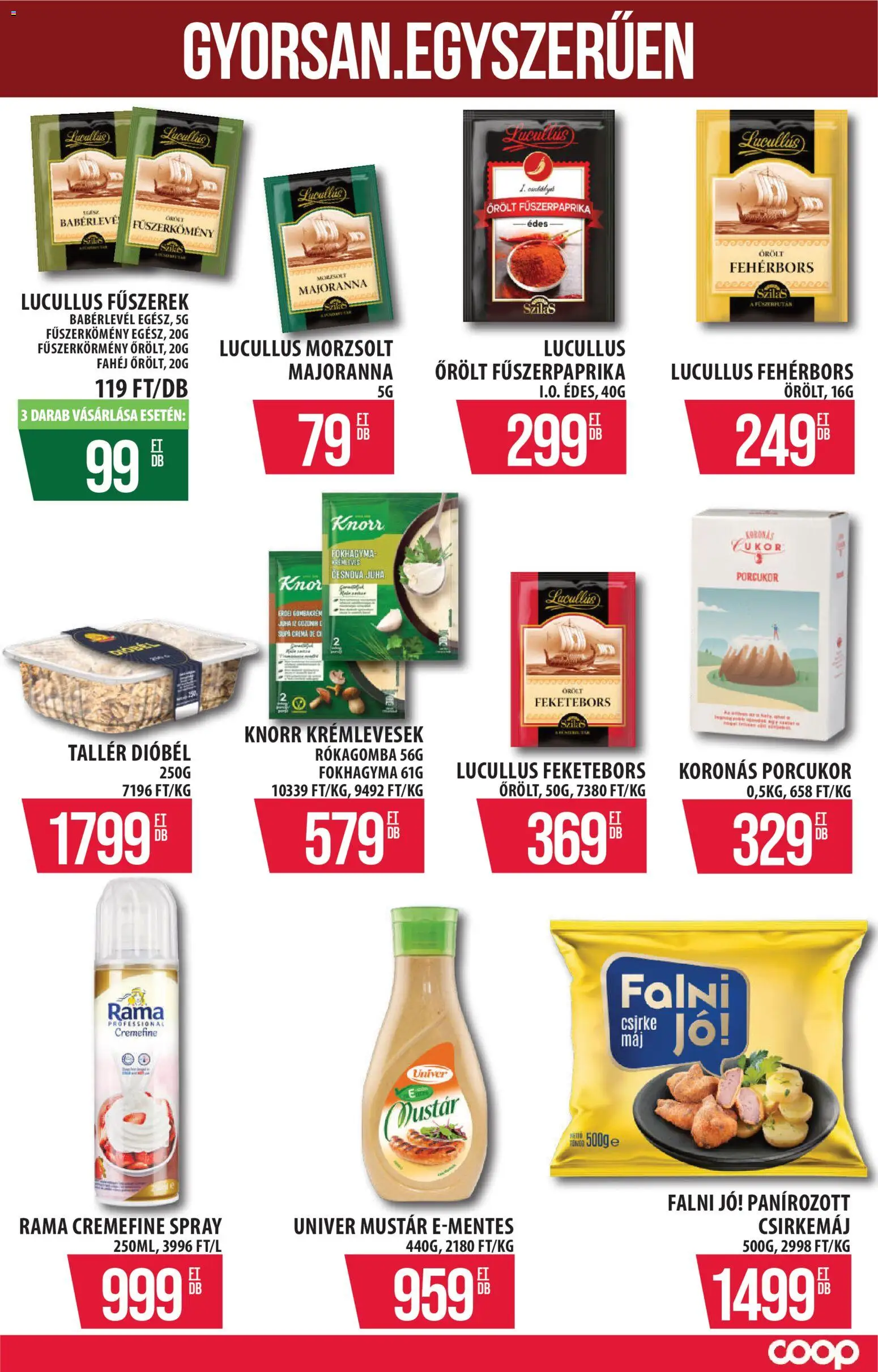 COOP Szolnok akciós ujság - amely érvényes a következő dátumtól: 30.03.2026 | Oldal: 9 | Termékek: Fokhagyma, Fűszerek, Csirkemáj, Babérlevél